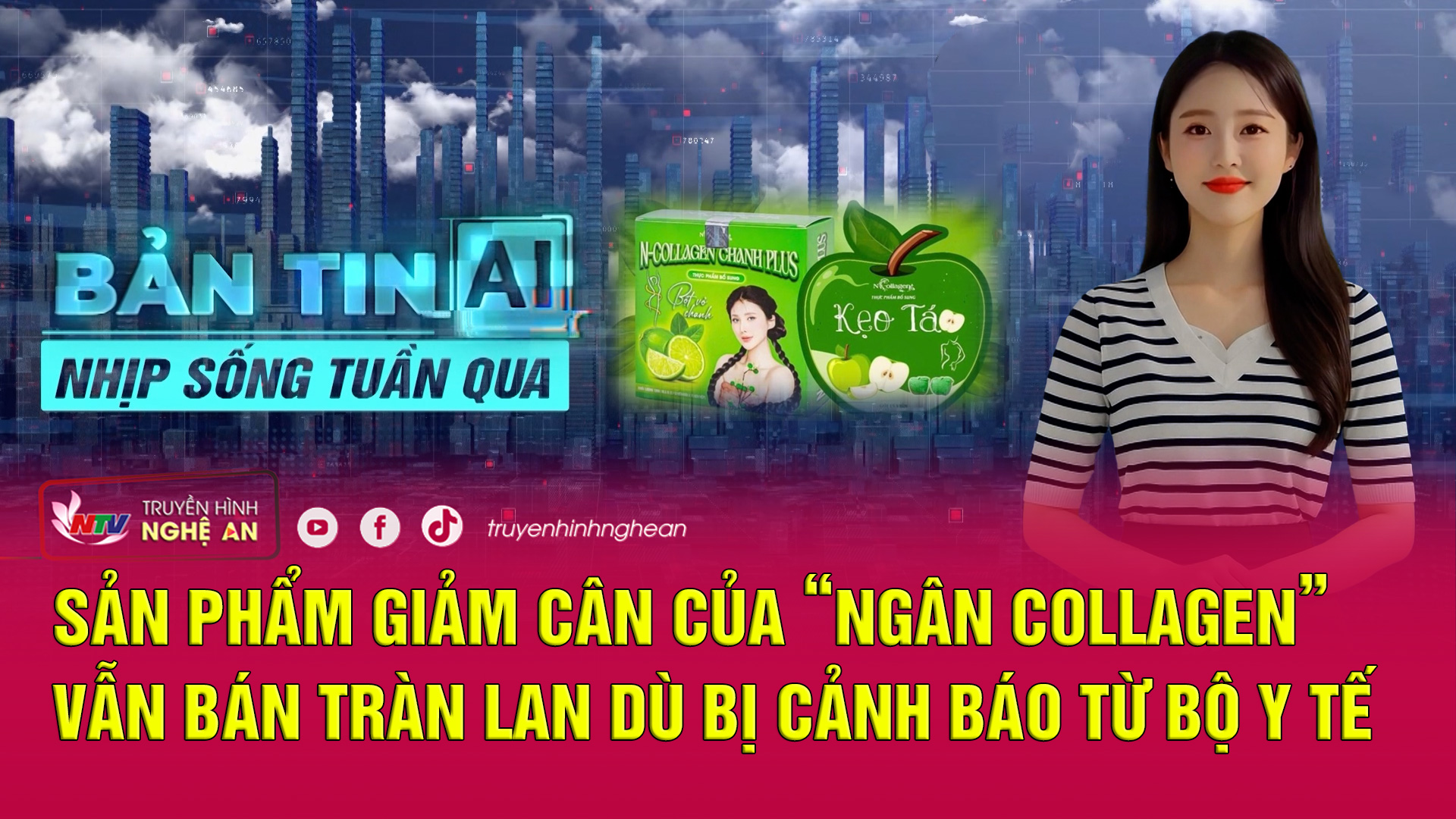 Bản tin AI-Nhịp sống tuần qua: Sản phẩm giảm cân của “Ngân Collagen” vẫn bán tràn lan dù bị cảnh báo