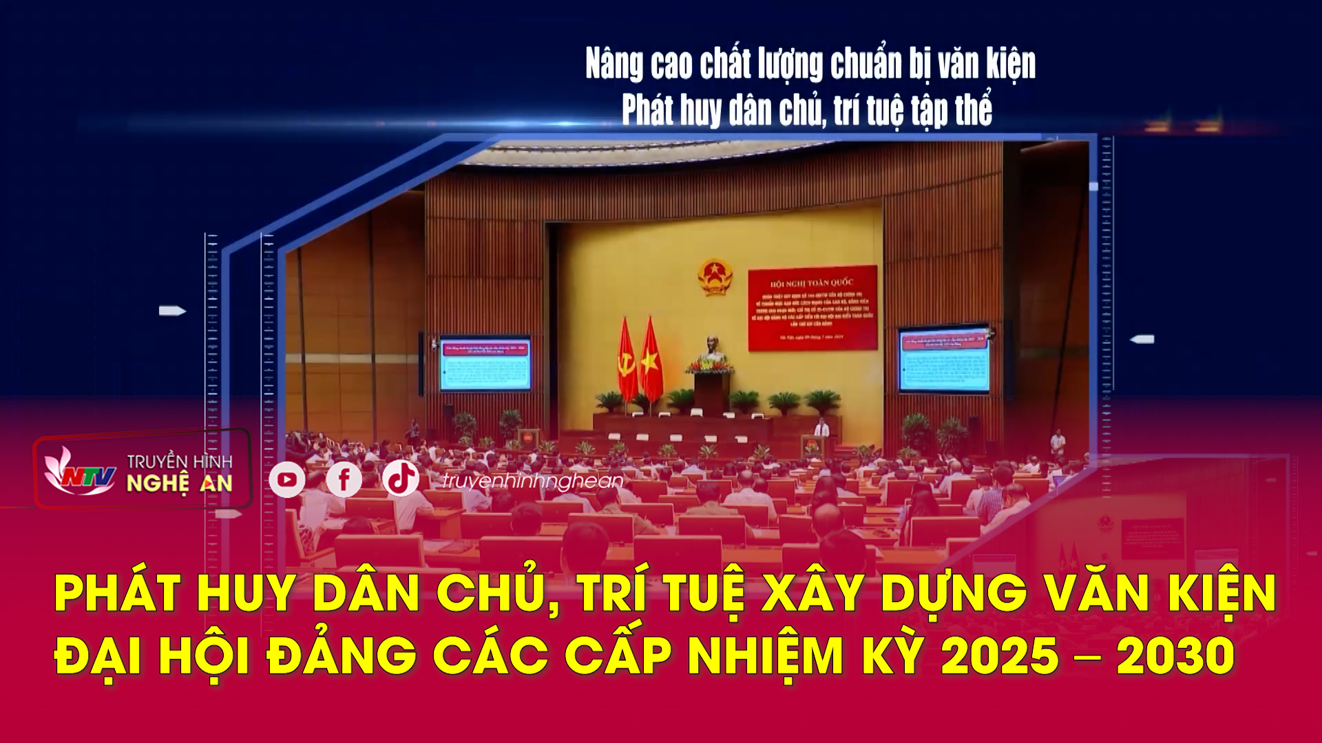 Phát huy dân chủ, trí tuệ  xây dựng văn kiện Đại hội Đảng các cấp nhiệm kỳ 2025 – 2030