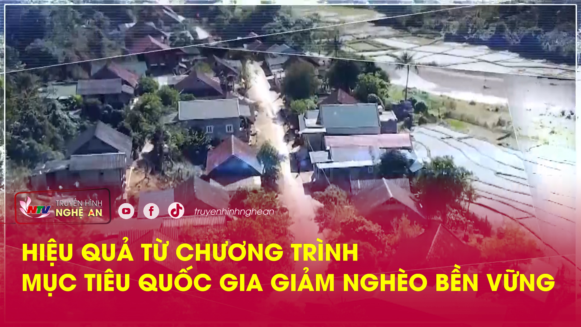 Hiệu quả từ chương trình mục tiêu quốc gia giảm nghèo bền vững