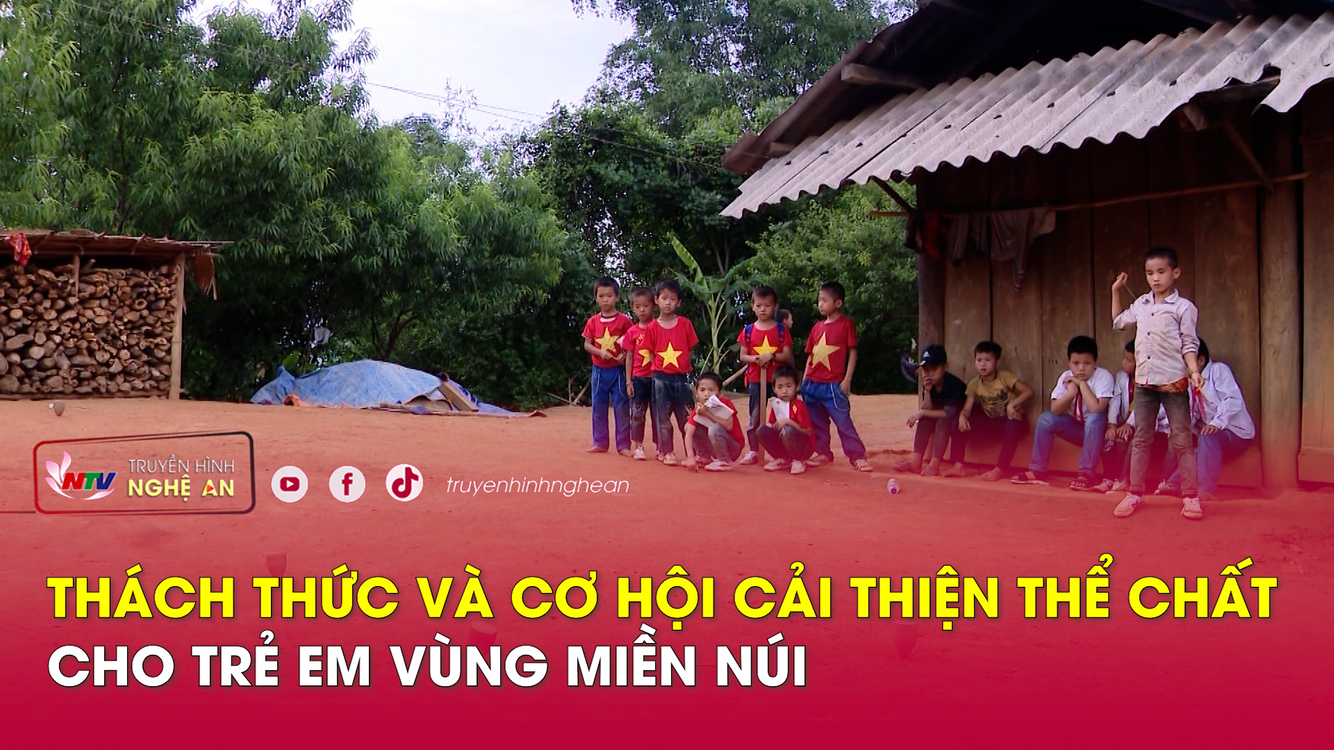 Thách thức và cơ hội cải thiện thể chất cho trẻ em vùng miền núi