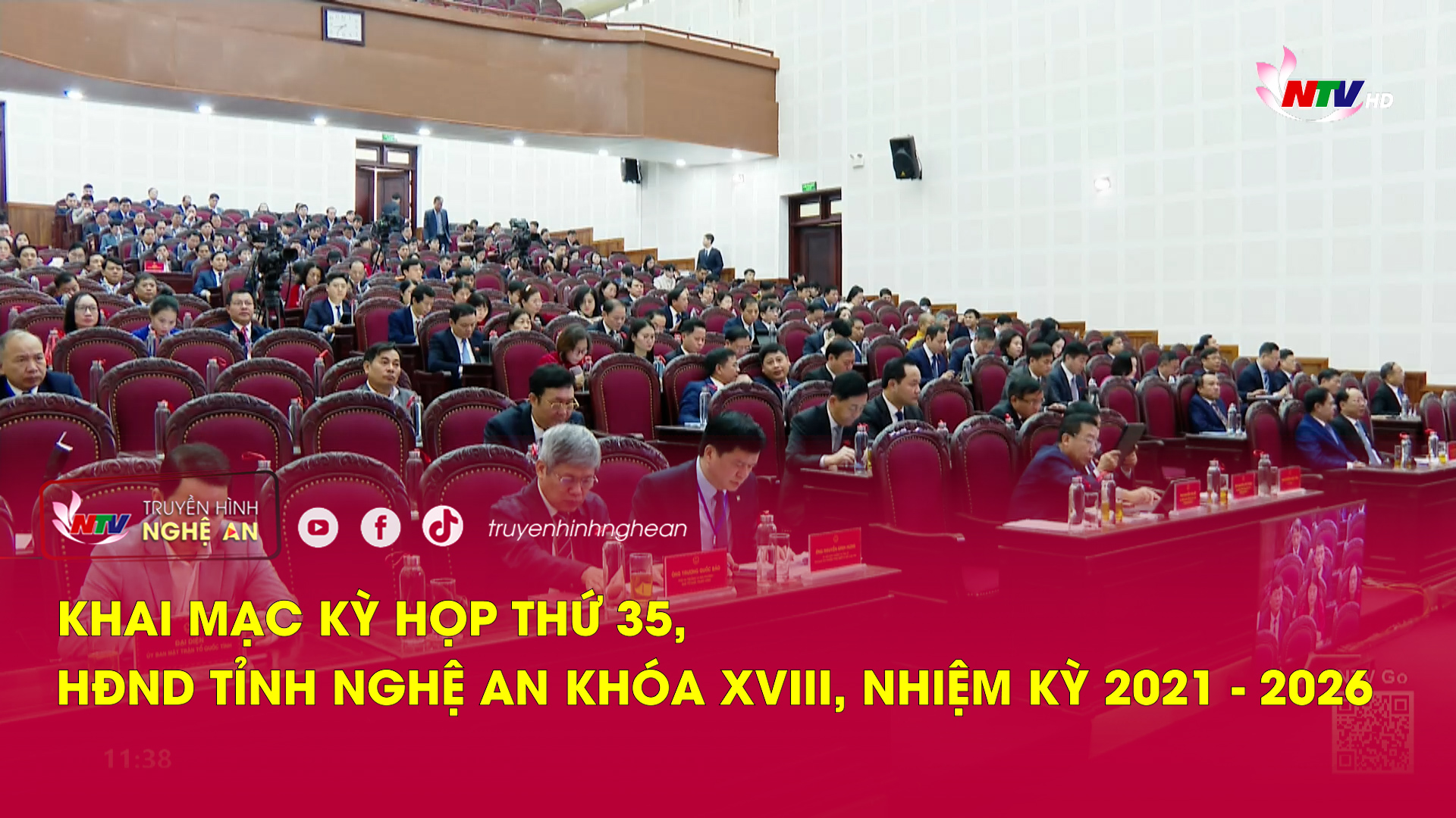 Khai mạc Kỳ họp thứ 35, HĐND tỉnh Nghệ An khóa XVIII, nhiệm kỳ 2021 - 2026