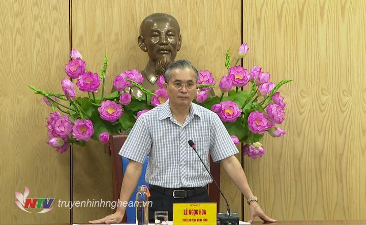 Phó Chủ tịch UBND tỉnh Lê Ngọc Hoa phát biểu kết luận buổi làm việc.