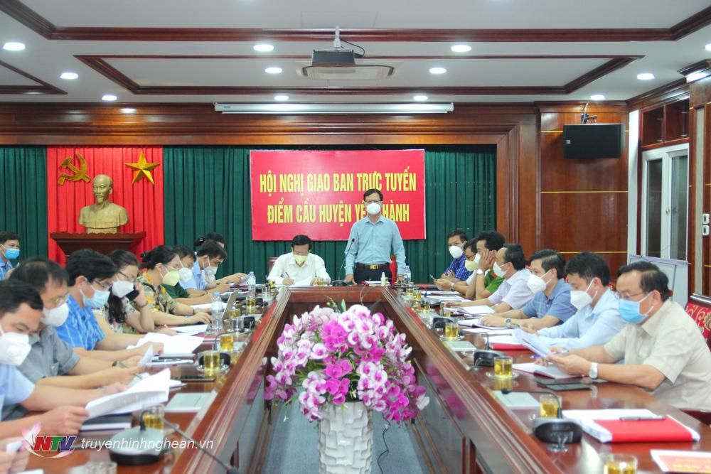 Huyện Yên Thành họp trực tuyến với 39 xã, thị trấn, khẩn trương triển khai áp dụng các biện pháp cách ly xã hội theo Chỉ thị 16 của Thủ tướng Chính phủ