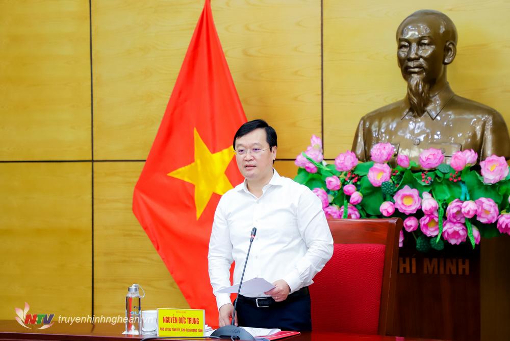 Đồng chí Nguyễn Đức Trung - Chủ tịch UBND tỉnh kết luận tại hội nghị giao ban. 