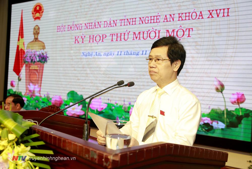 Chủ tịch HĐND tỉnh phát biểu khai mạc kỳ họp thứ 11, HĐND tỉnh khóa 17, nhiệm kỳ 2016-2020.