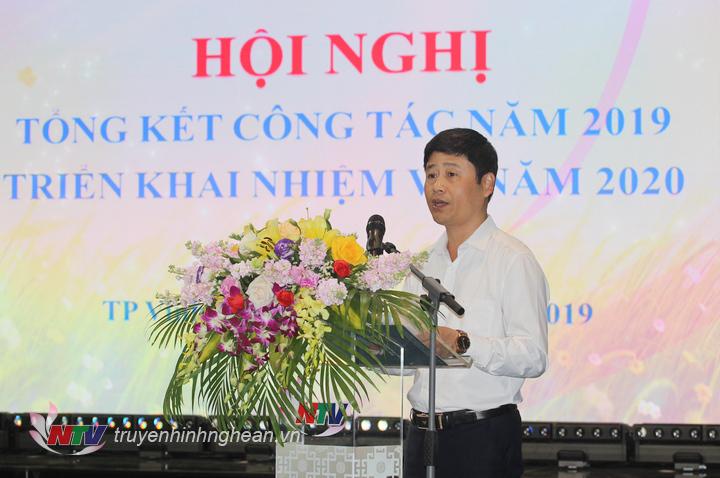 Đồng chí Trần Minh Ngọc - Phó Giám đốc Đài PT-TH Nghệ An báo cáo công tác năm 2019, nhiệm vụ năm 2020 