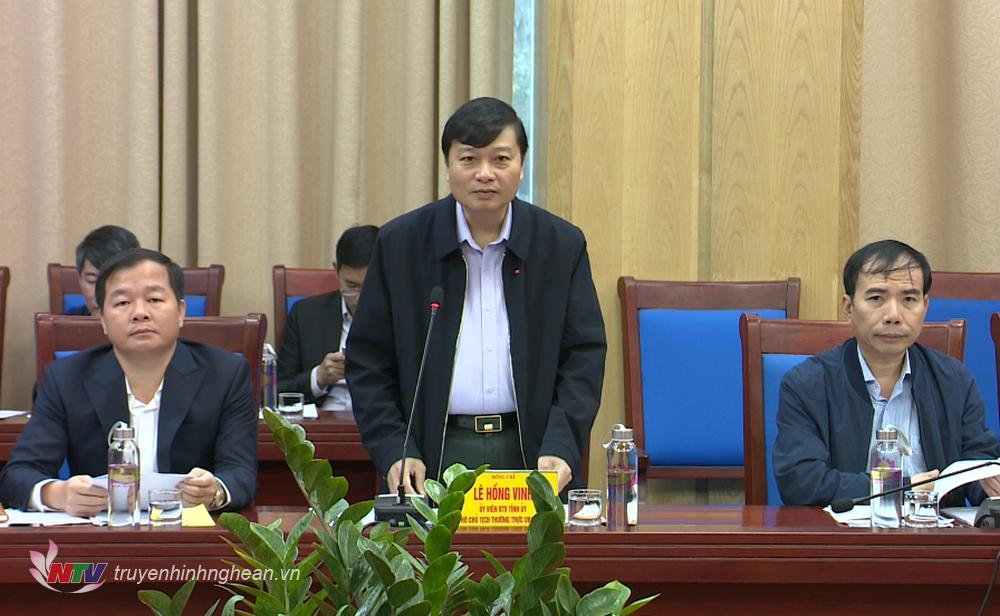 Đồng chí Lê Hồng Vinh - Ủy viên Ban Thường vụ Tỉnh ủy, Phó Chủ tịch Thường trực UBND tỉnh kết luận buổi làm việc.