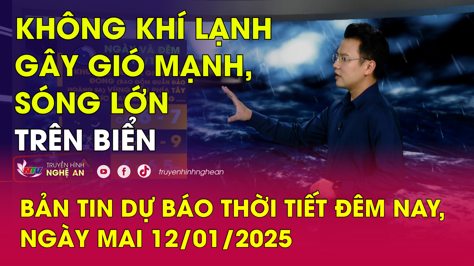 Bản tin Dự báo thời tiết đêm nay, ngày mai 12/01/2025