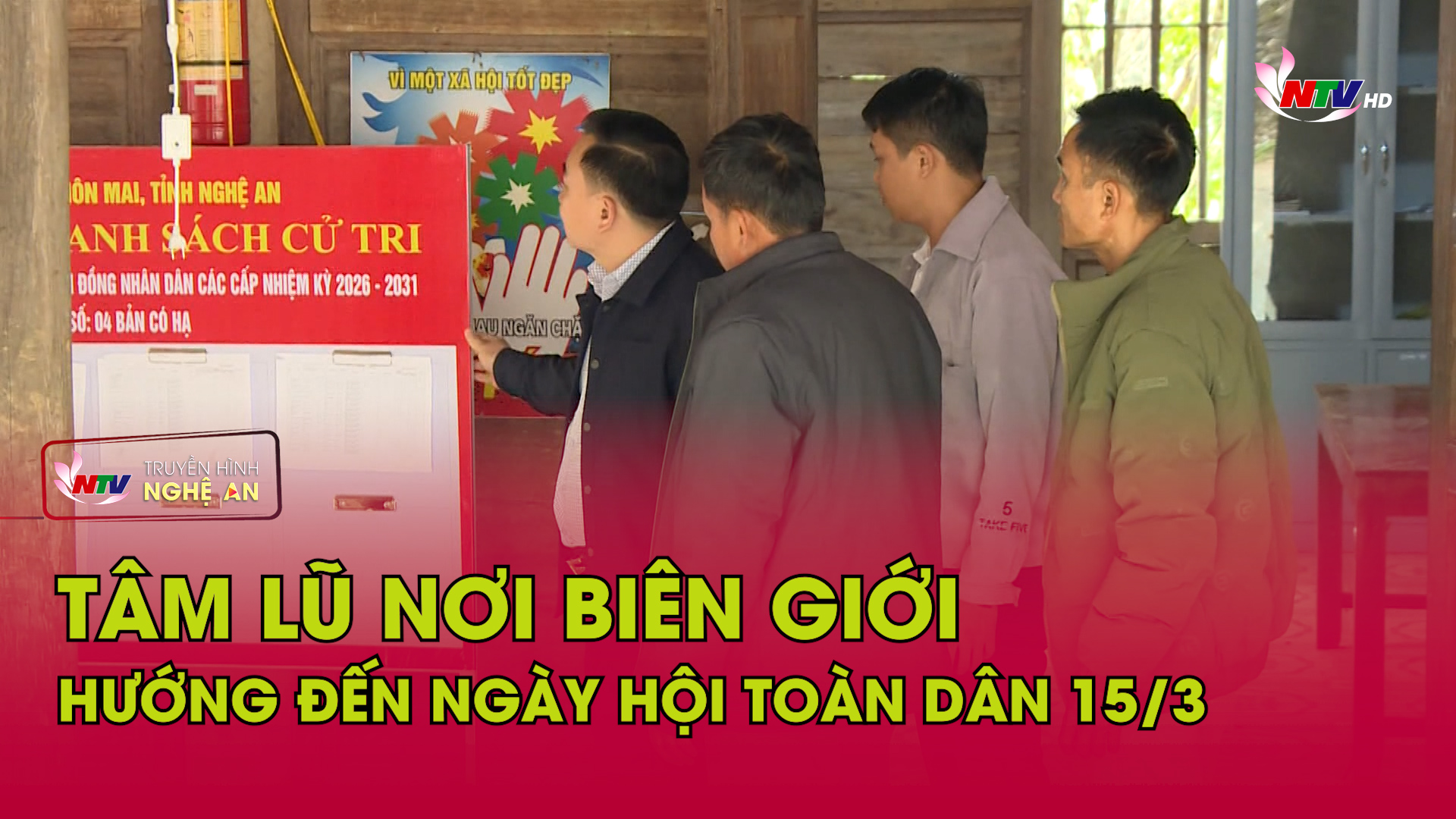 Tâm lũ nơi biên giới hướng đến ngày hội toàn dân 15/3