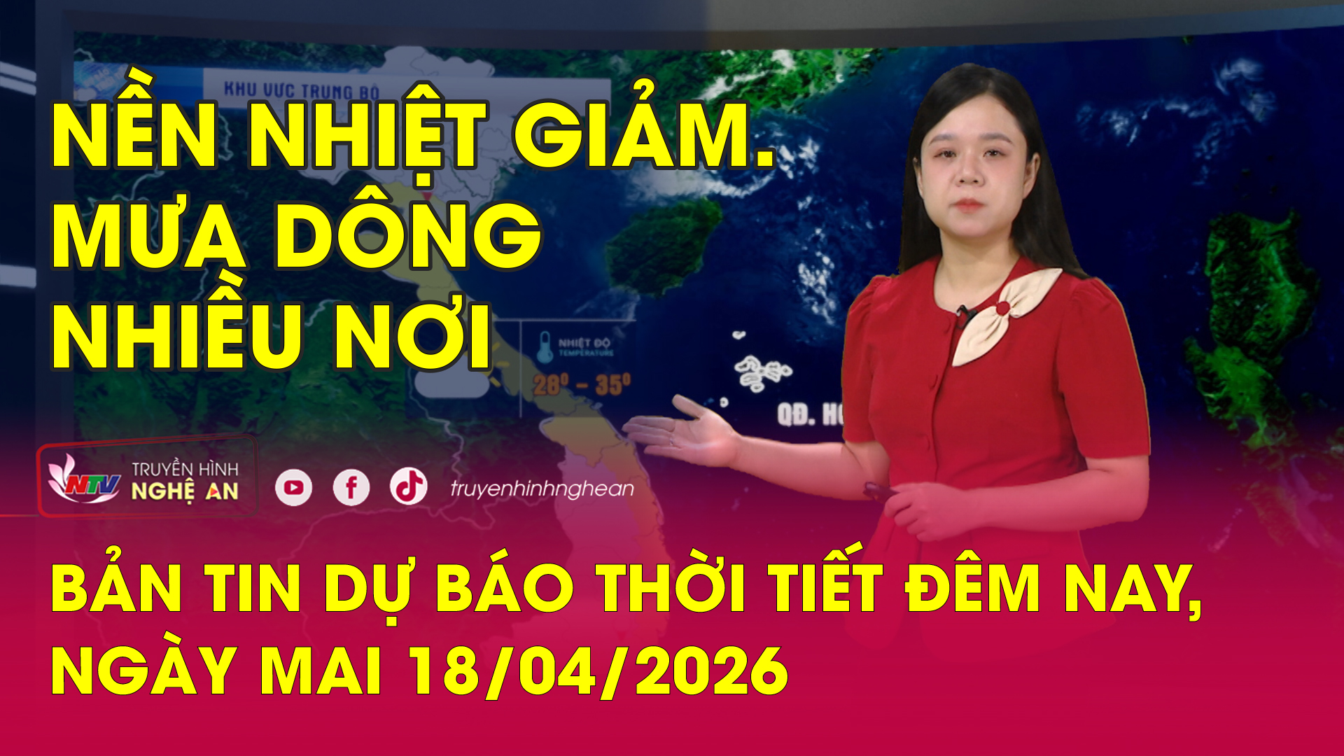 Bản tin Dự báo thời tiết đêm nay, ngày mai 18/04/202