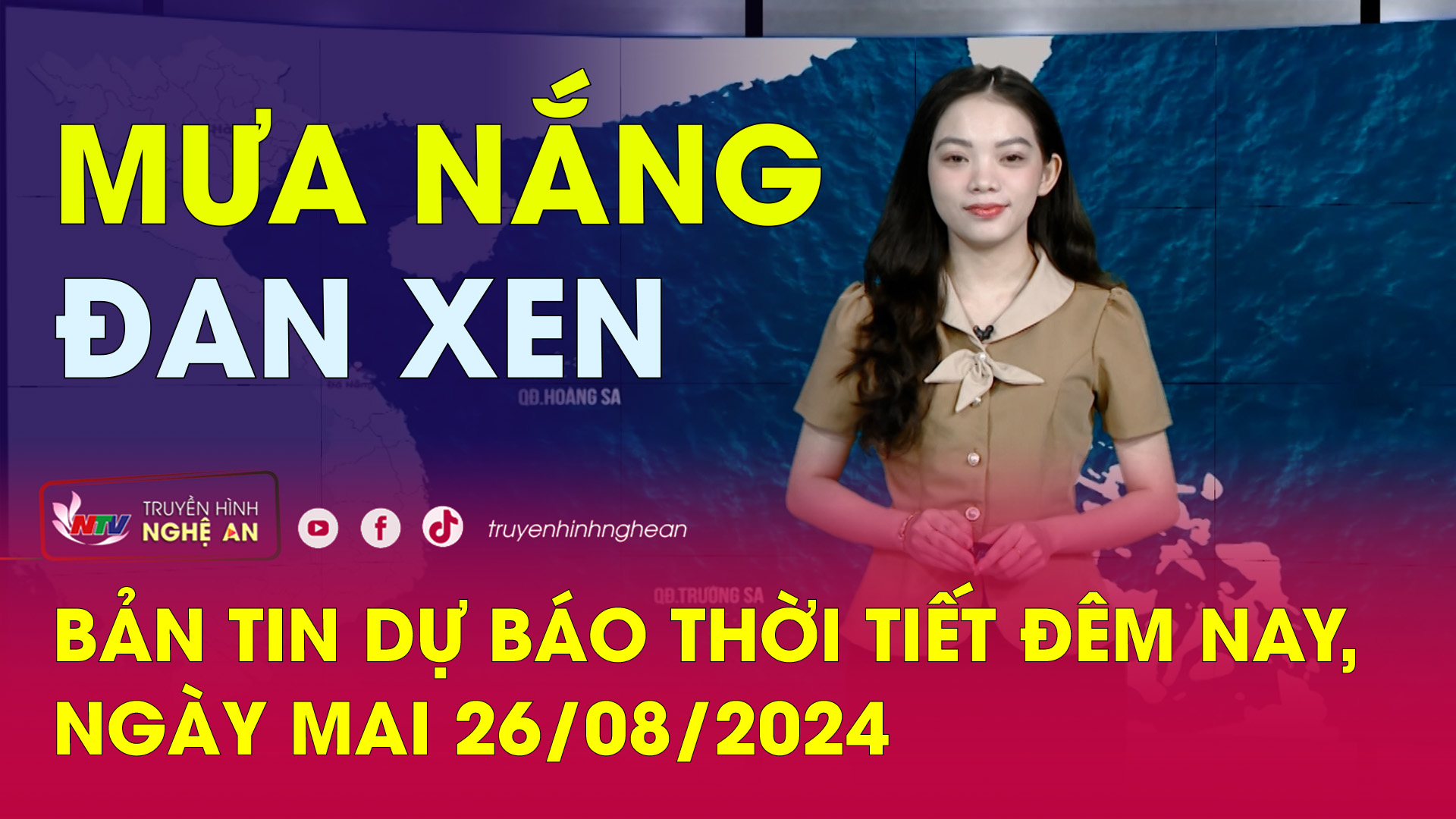 Bản tin Dự báo thời tiết đêm nay, ngày mai 26/08/2024