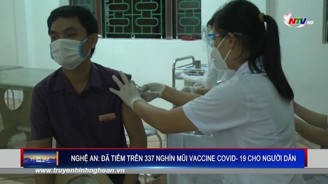 Nghệ An: đã tiêm trên 337 nghìn mũi vaccine covid 19 cho người dân