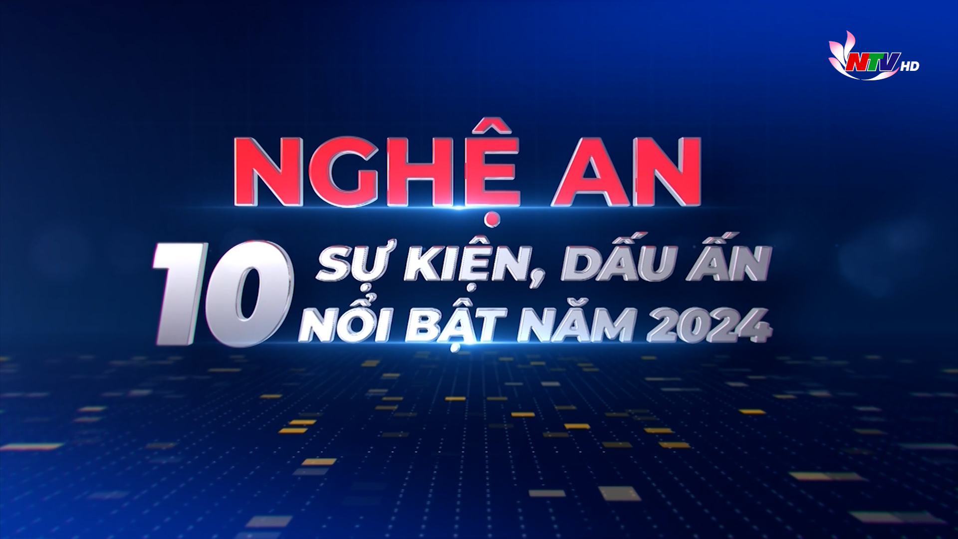 Nghệ An 10 dấu ấn, sự kiện nổi bật 2024