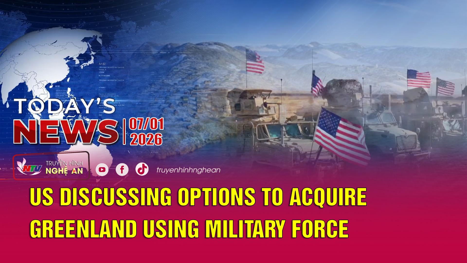 Today's News 07/01/2026: US discussing options to acquire Greenland using military force