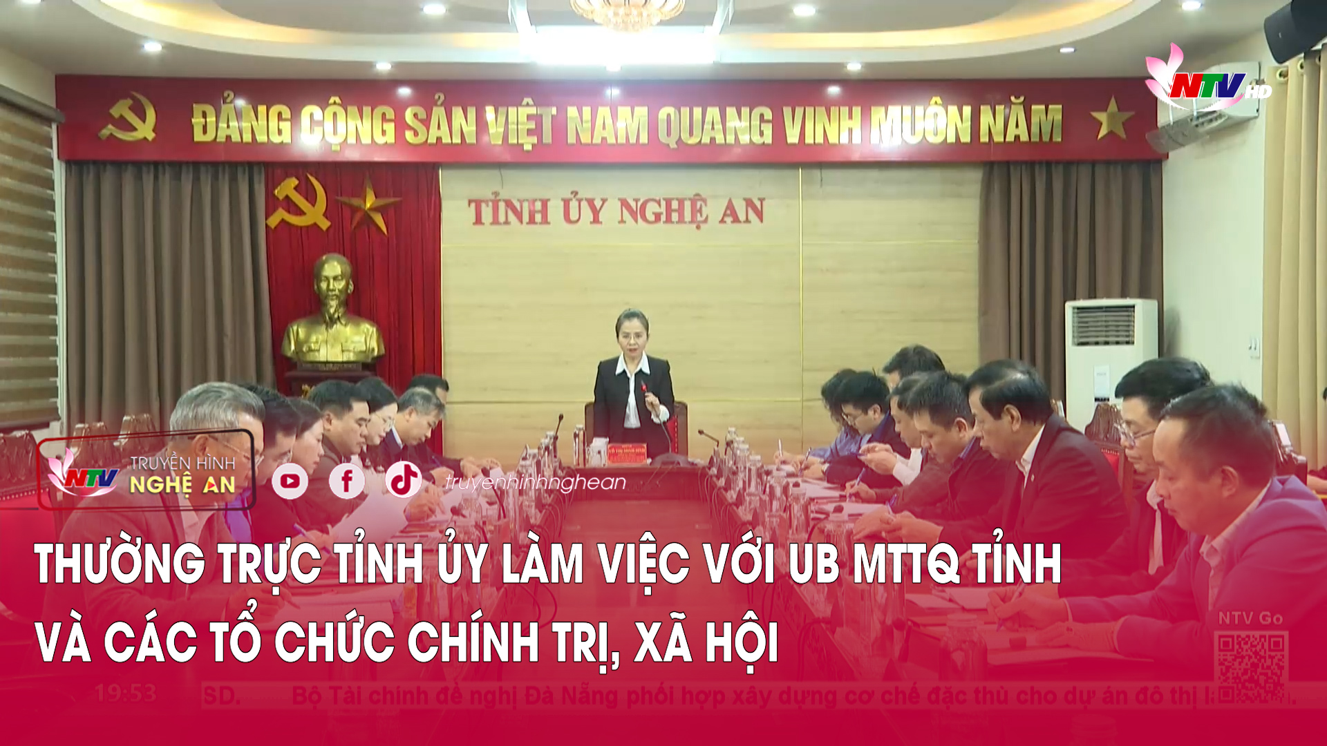 Thường trực Tỉnh ủy làm việc với UB MTTQ Tỉnh và các tổ chức chính trị, xã hội