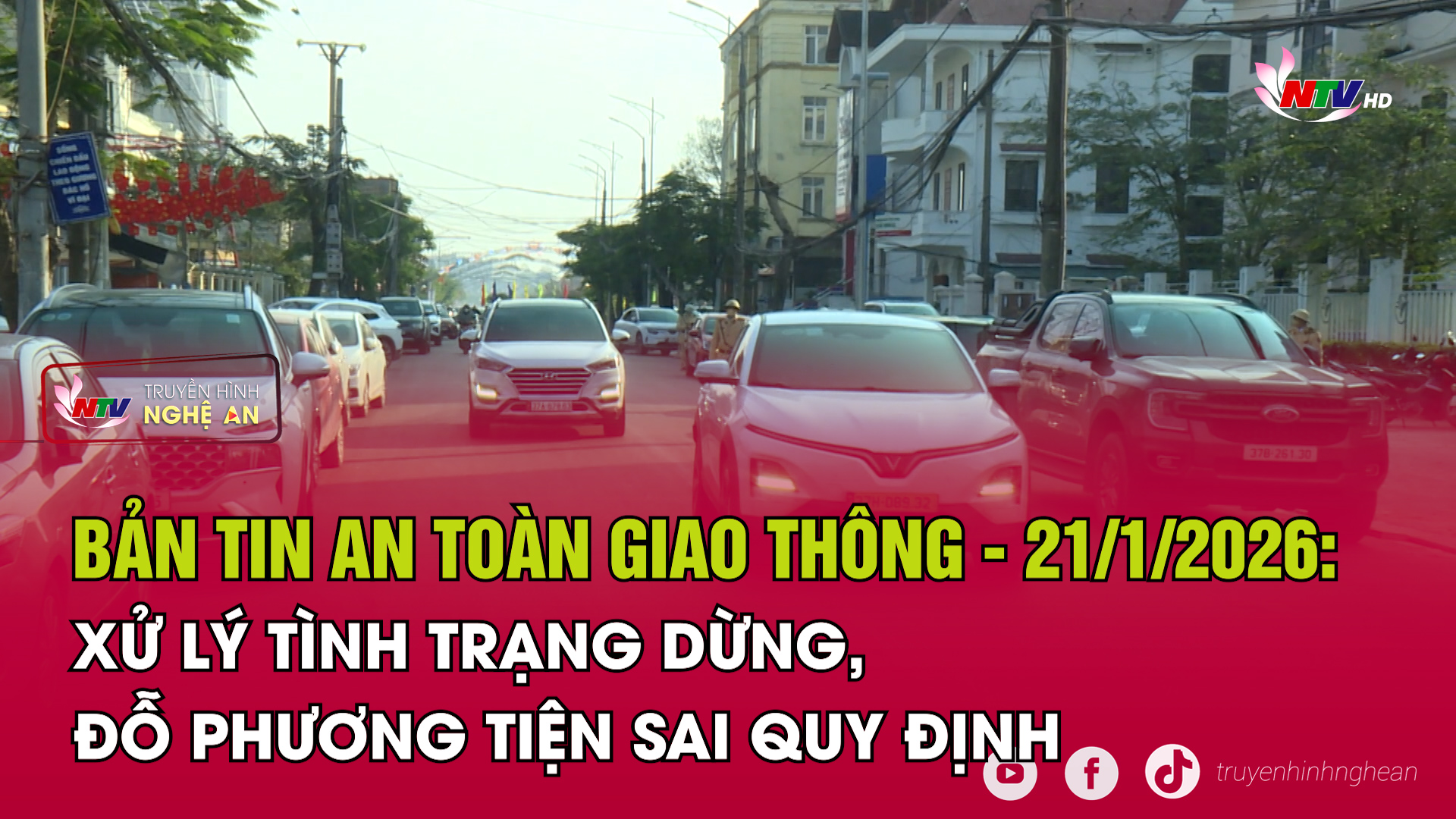 Bản tin An toàn giao thông - 21/01/2026