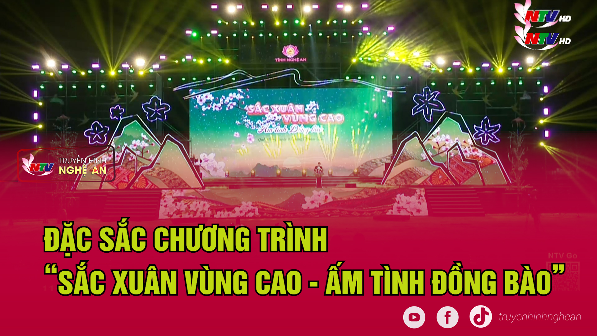 Đặc sắc Chương trình “Sắc Xuân vùng cao - Ấm tình đồng bào”