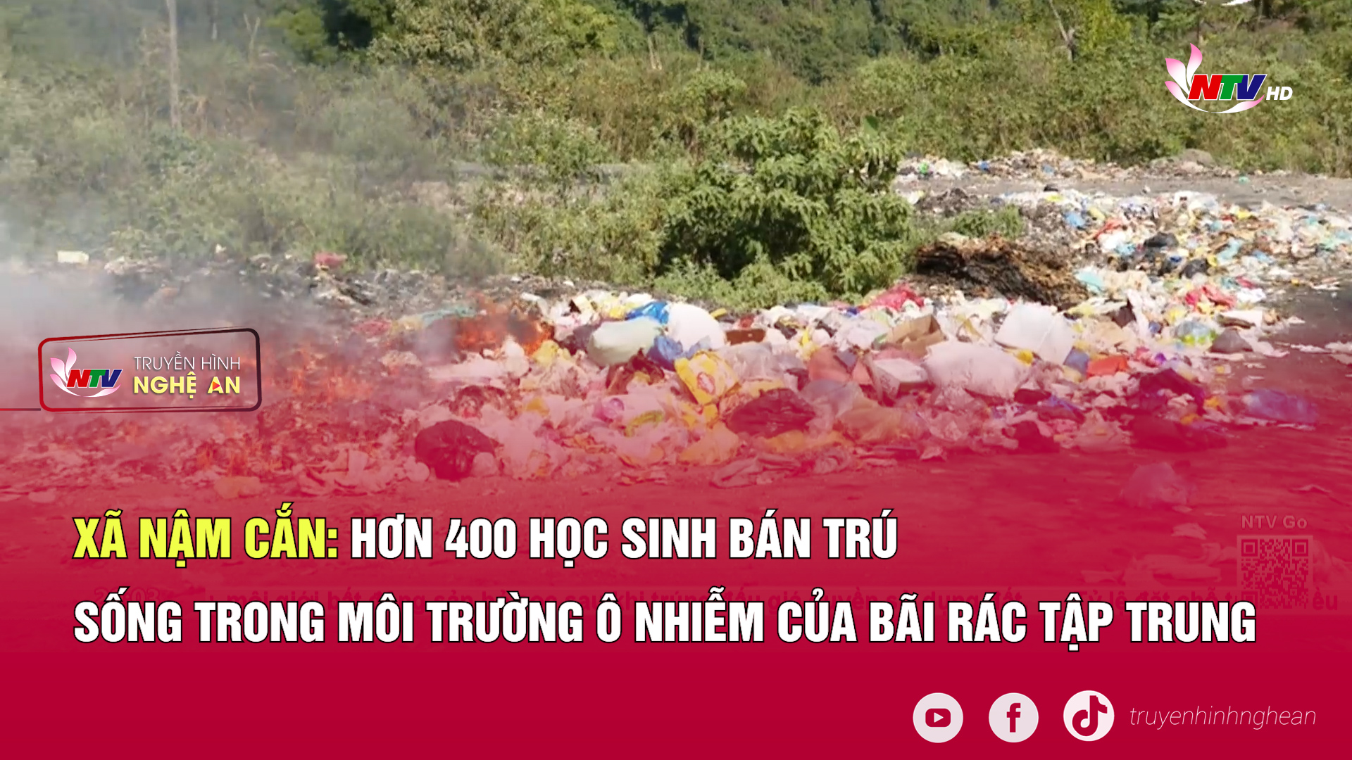 Xã Nậm Cắn: Hơn 400 học sinh bán trú sống trong môi trường ô nhiễm của bãi rác tập trung