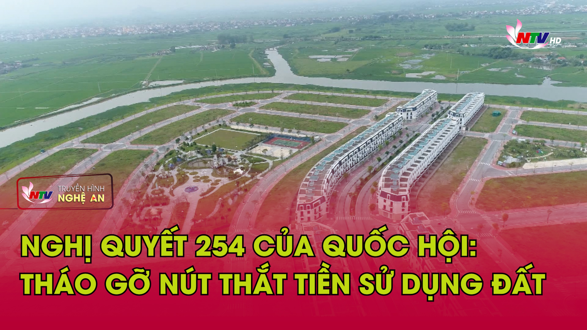 Nghị quyết 254 của Quốc hội: Tháo gỡ nút thắt tiền sử dụng đất