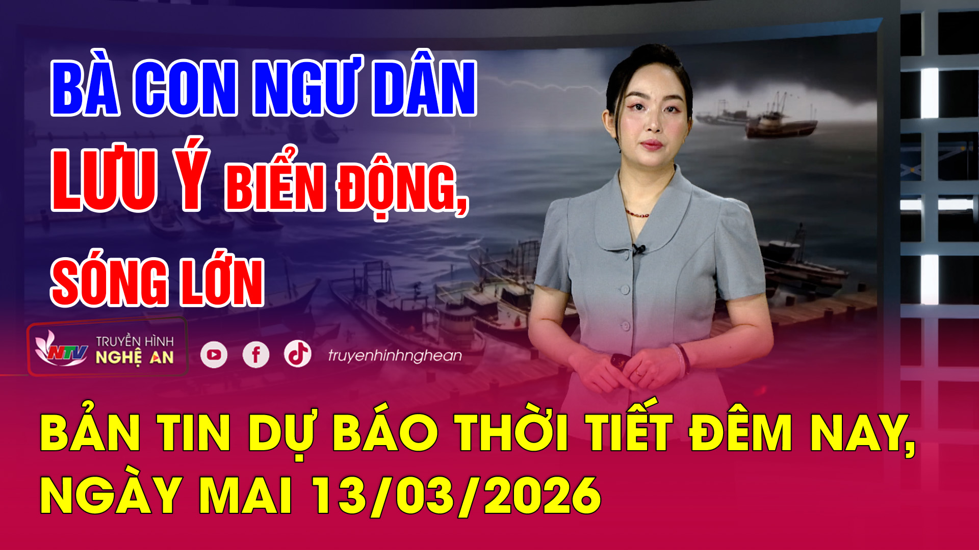 Bản tin Dự báo thời tiết đêm nay, ngày mai - 13/03/2026