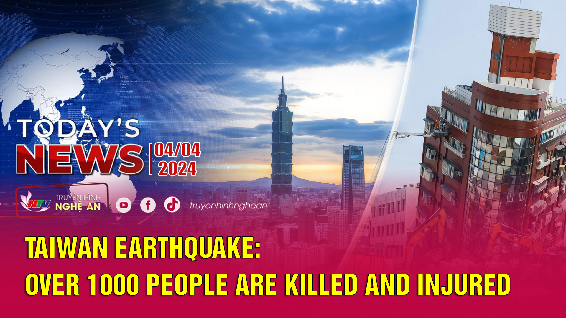 Today's News 4/4/2024: Taiwan earthquake: Over 1000 people are killed and injured