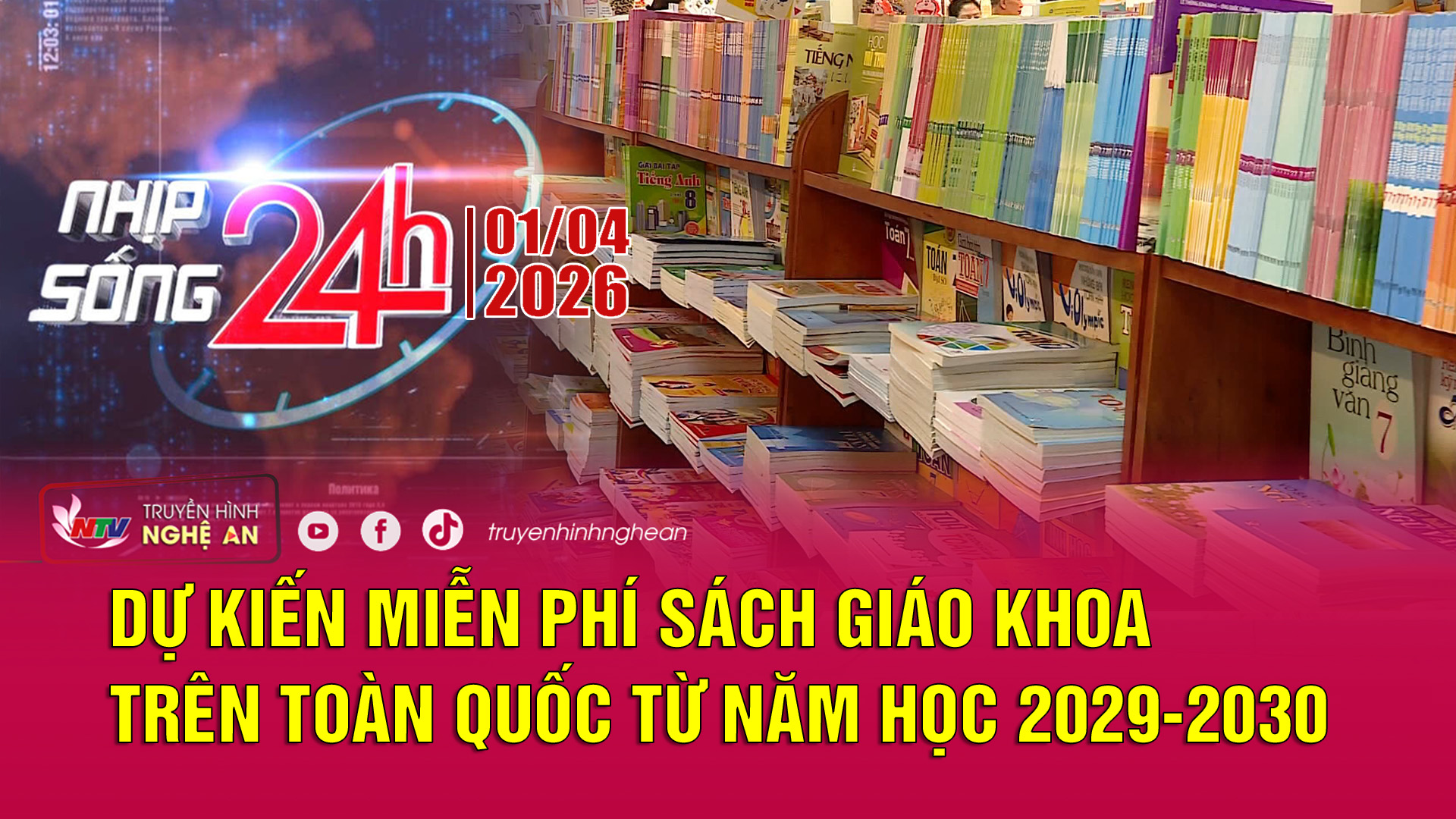 Bản tin Nhịp sống 24h - 01/04/2026: Siết chặt an toàn thực phẩm bếp ăn trường học