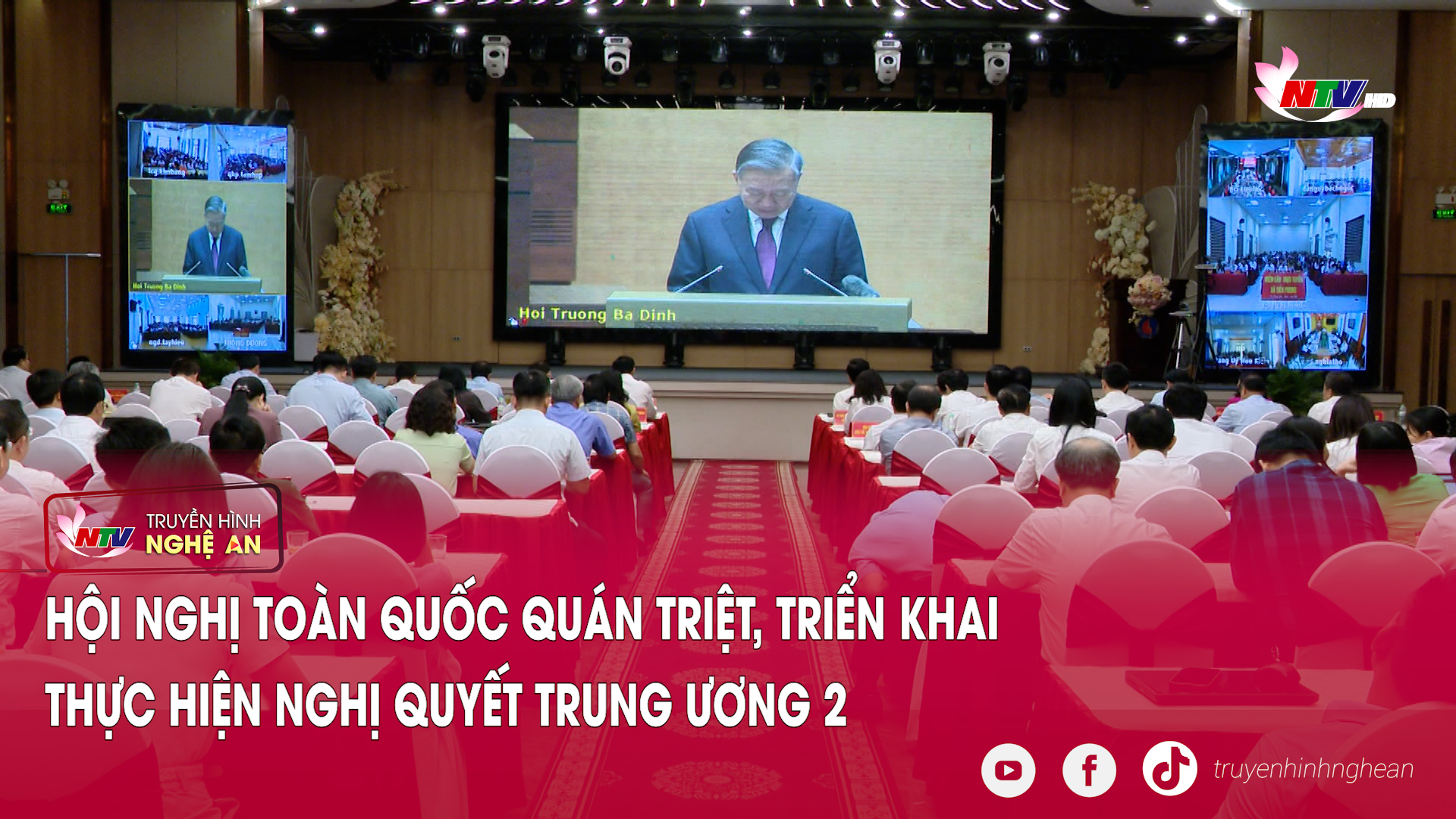 Hội nghị toàn quốc quán triệt, triển khai thực hiện Nghị quyết Trung ương 2