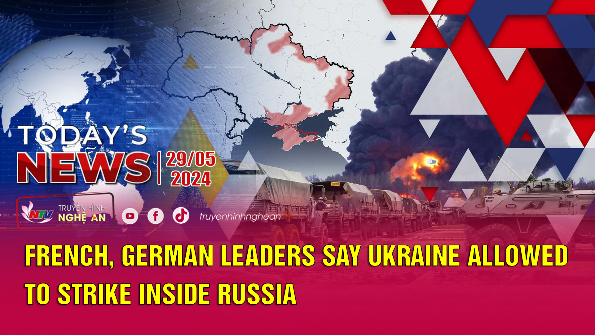 Today's News 29/05/2024: French, German leaders say Ukraine allowed to strike inside Russia