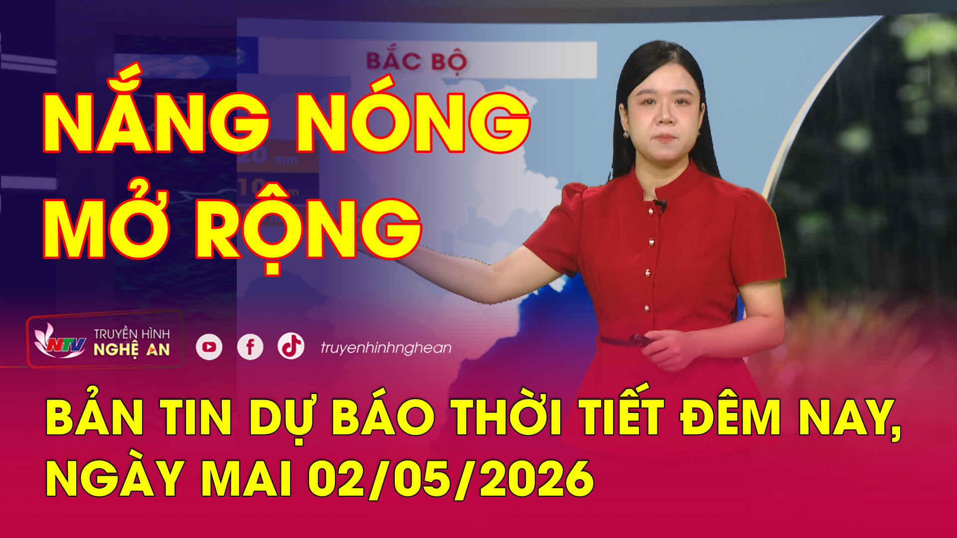 Dự báo thời tiết đêm nay, ngày mai - 02/05/2026:  Nắng nóng mở rộng