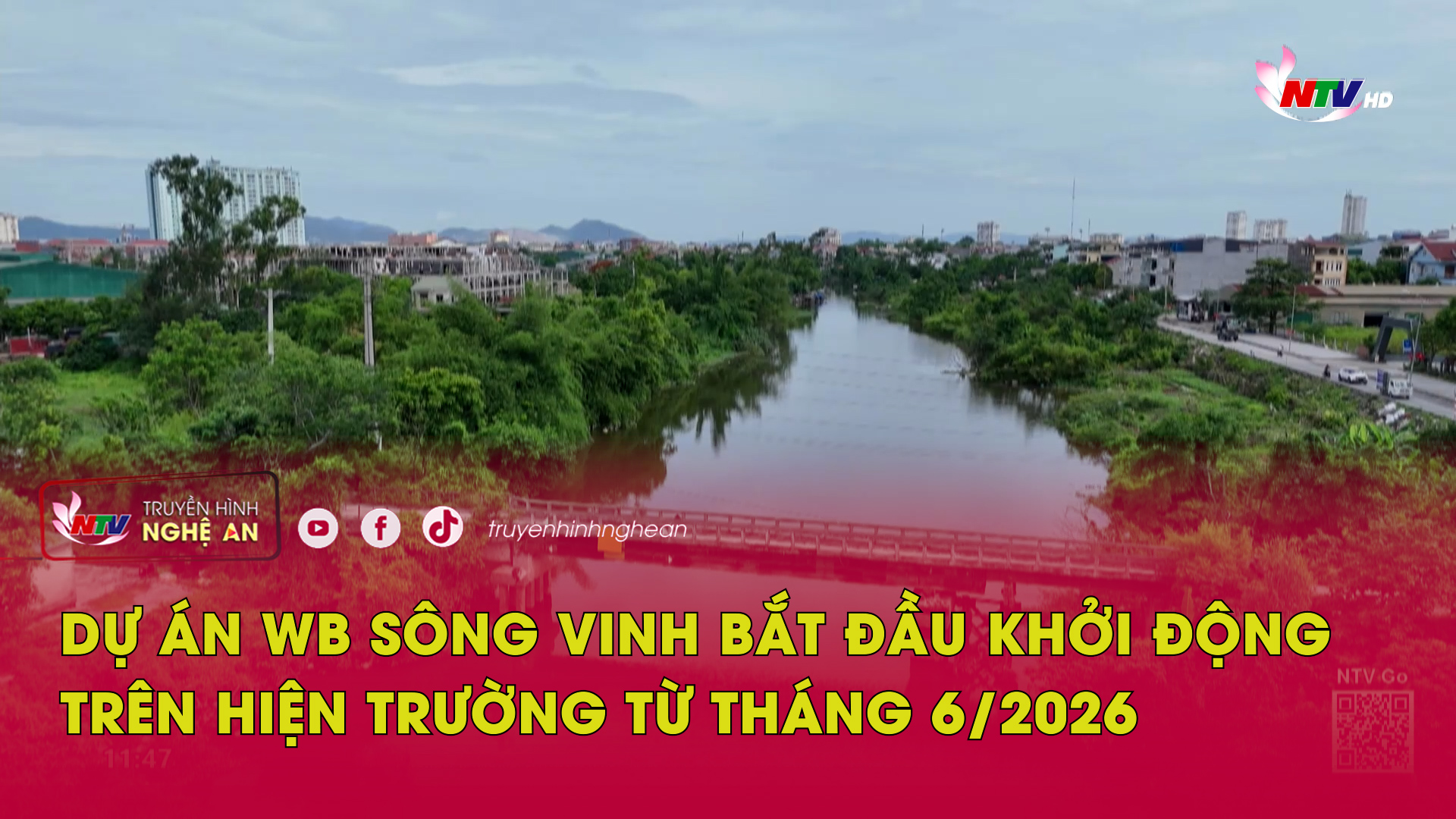 Dự án WB sông Vinh bắt đầu khởi động trên hiện trường từ tháng 6/2026
