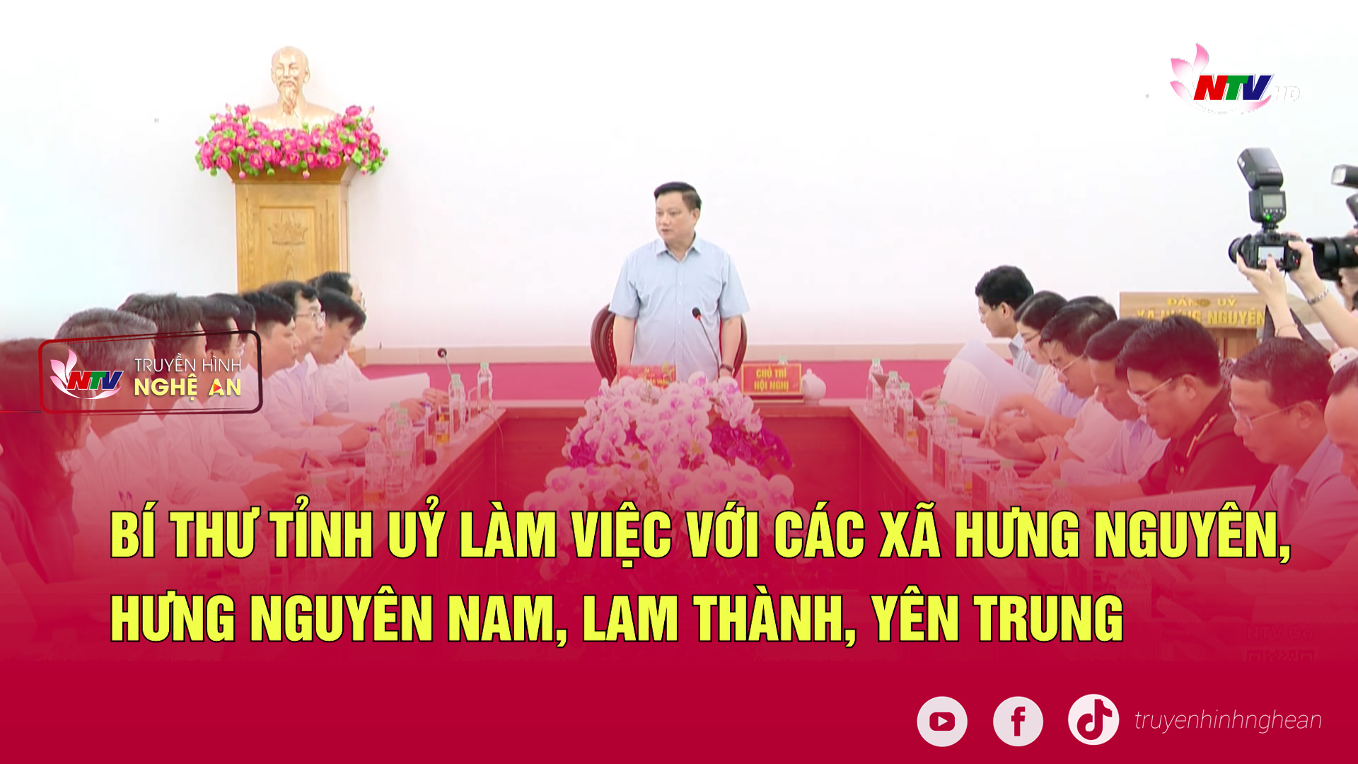 Bí thư Tỉnh uỷ làm việc với các xã Hưng Nguyên, Hưng Nguyên Nam, Lam Thành, Yên Trung