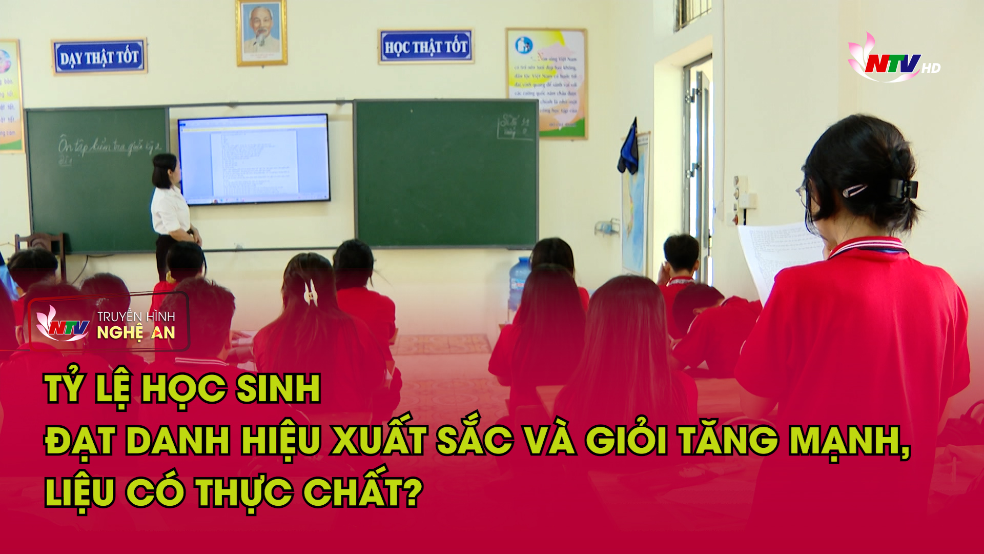 Tỷ lệ học sinh đạt danh hiệu xuất sắc và giỏi tăng mạnh, liệu có thực chất?