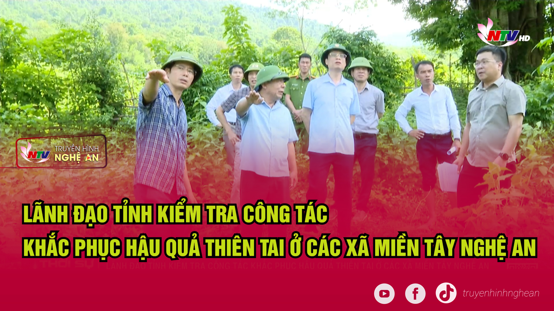 Lãnh đạo tỉnh kiểm tra công tác khắc phục hậu quả thiên tai ở các xã miền Tây Nghệ An