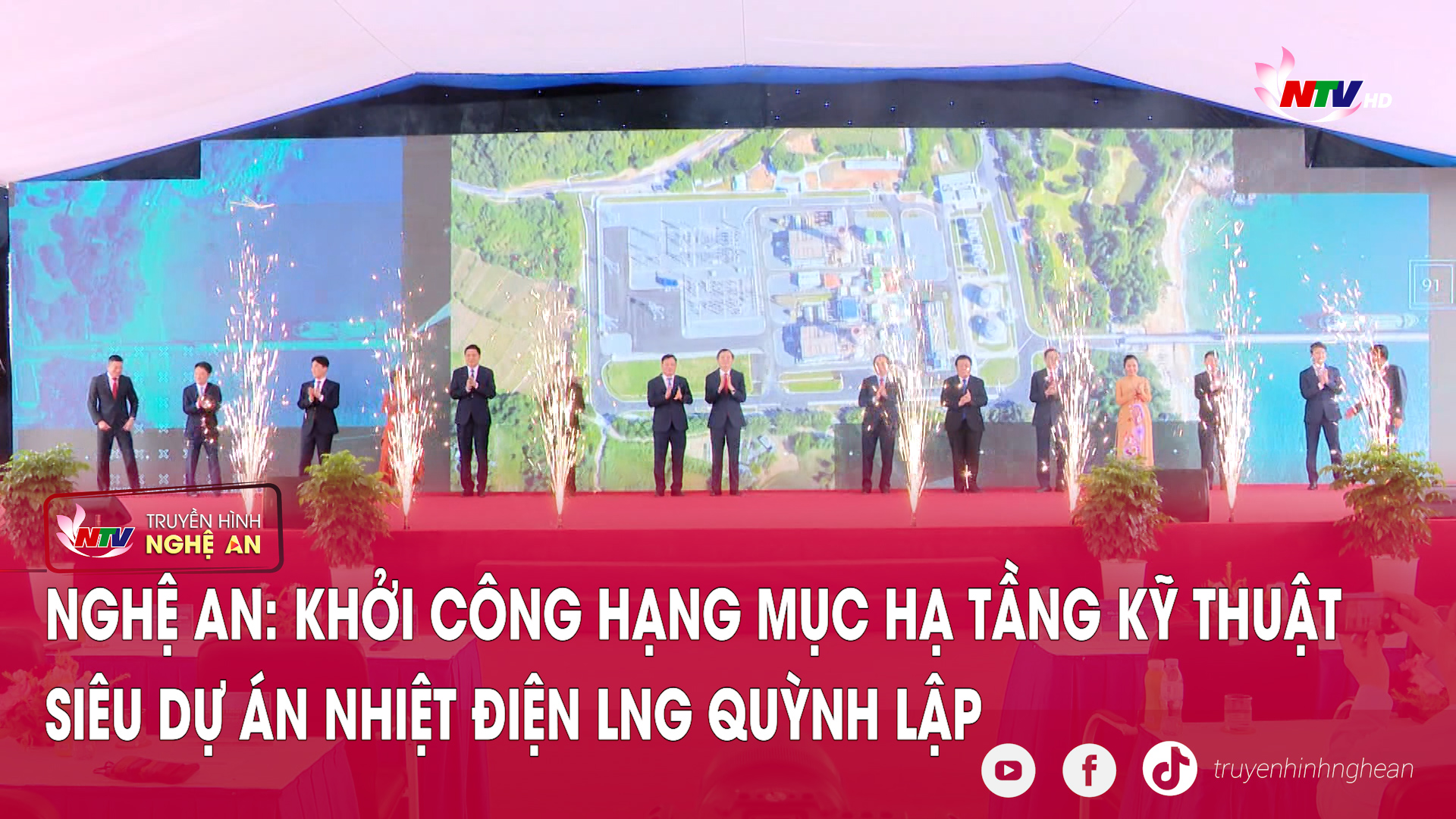 Nghệ An: Khởi công hạng mục hạ tầng kỹ thuật Siêu dự án Nhiệt điện LNG Quỳnh Lập