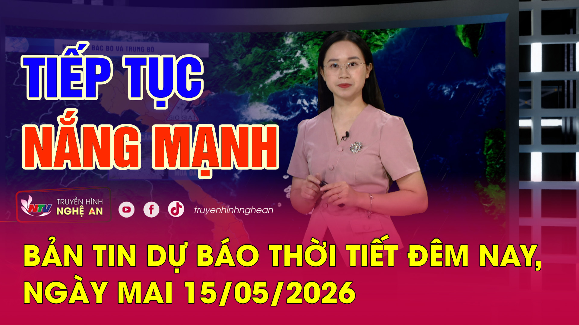 Dự báo thời tiết đêm nay, ngày mai - 15/05/2026