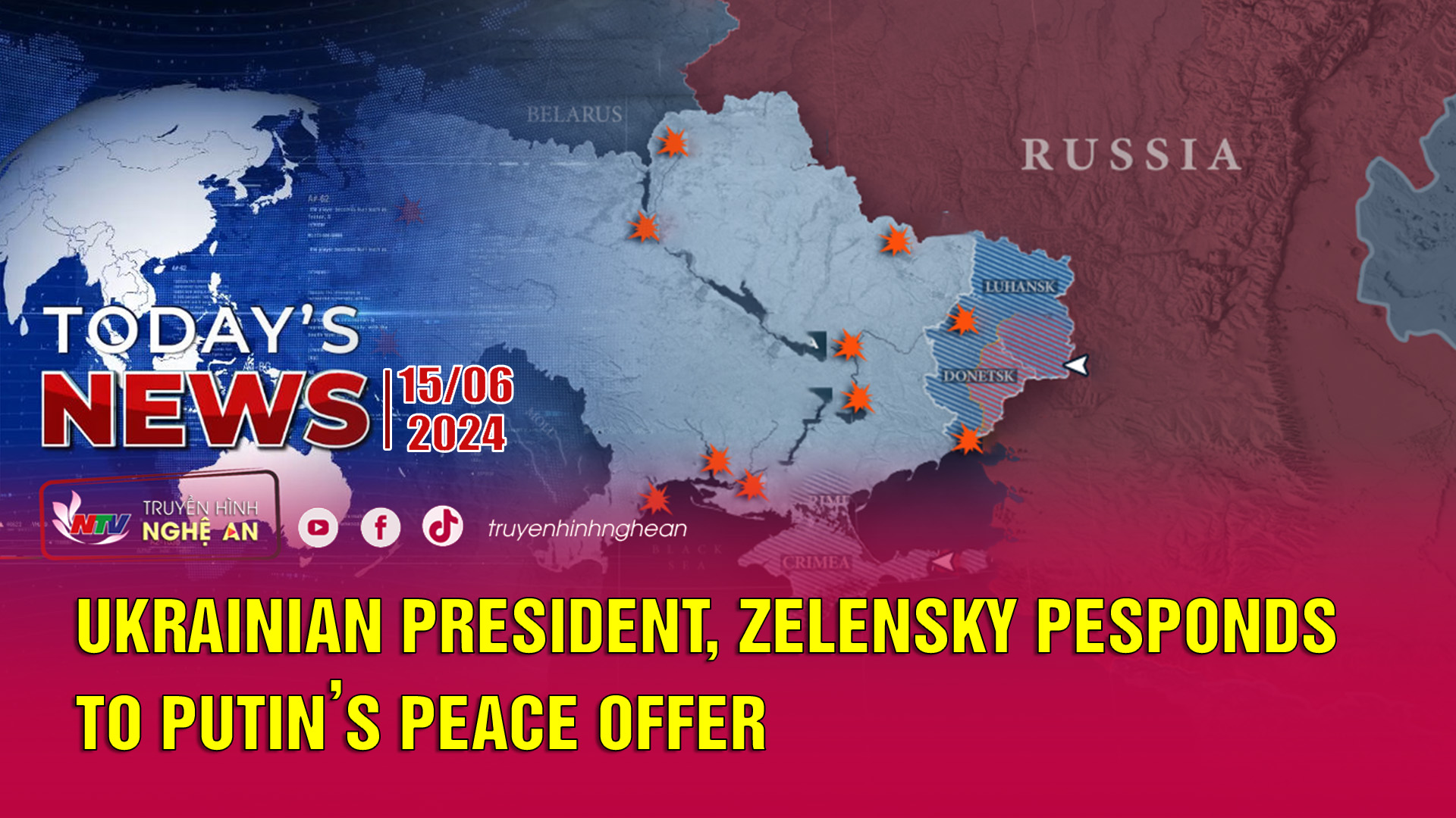 Today's News 15/06/2024: Ukrainian President, Zelensky pesponds to Putin’s peace offer