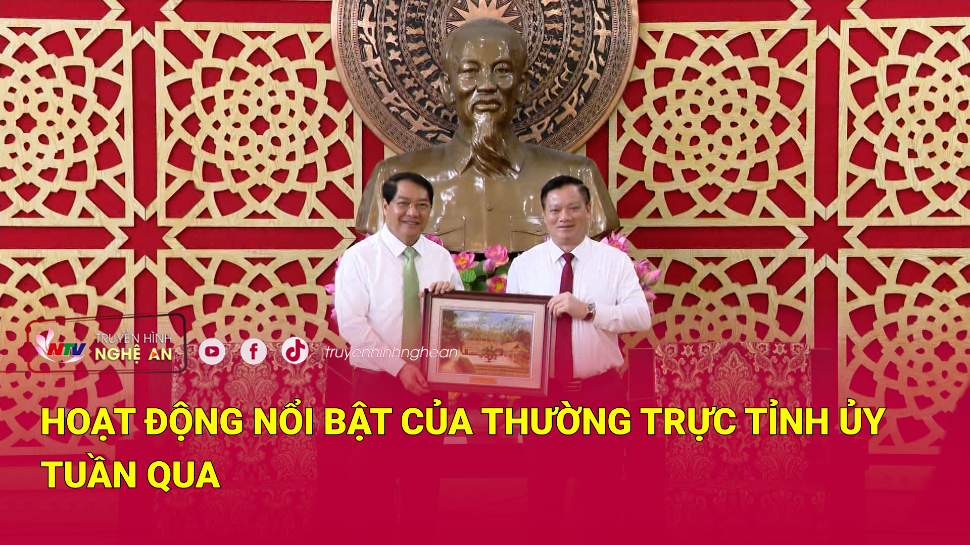 Hoạt động nổi bật của Thường trực Tỉnh ủy tuần qua