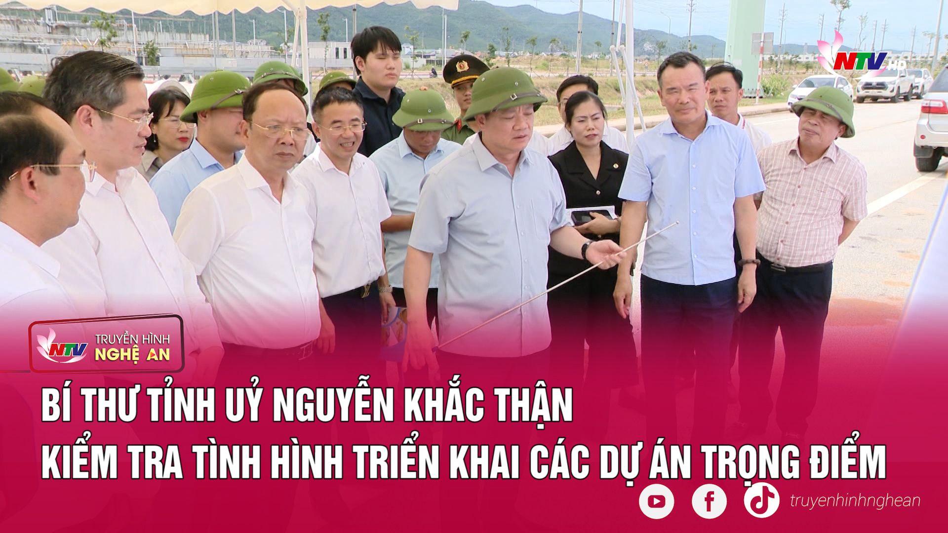 Bí thư Tỉnh ủy Nguyễn Khắc Thận kiểm tra tình hình triển khai các dự án trọng điểm
