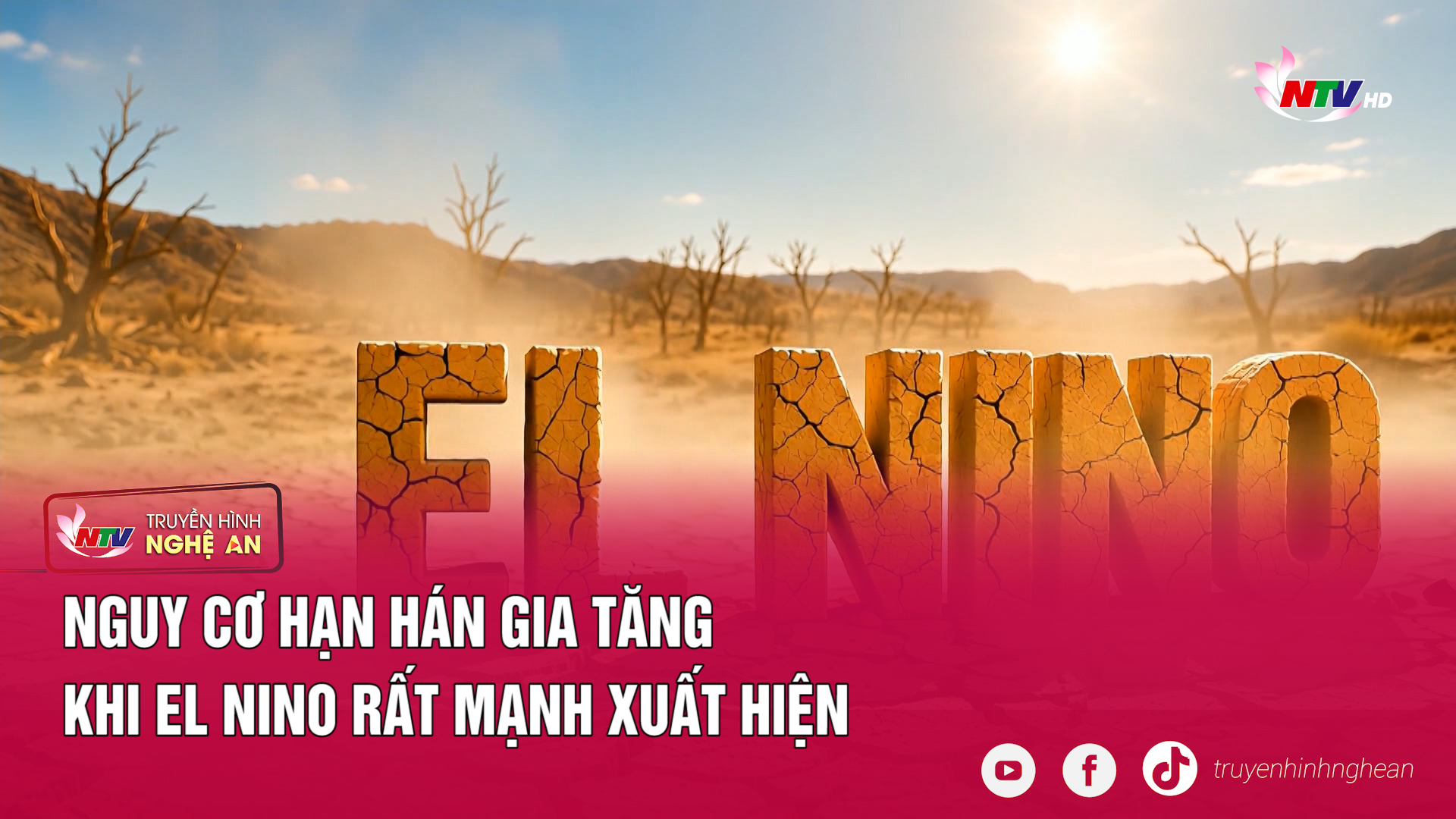 Nguy cơ hạn hán gia tăng khi El Nino rất mạnh xuất hiện