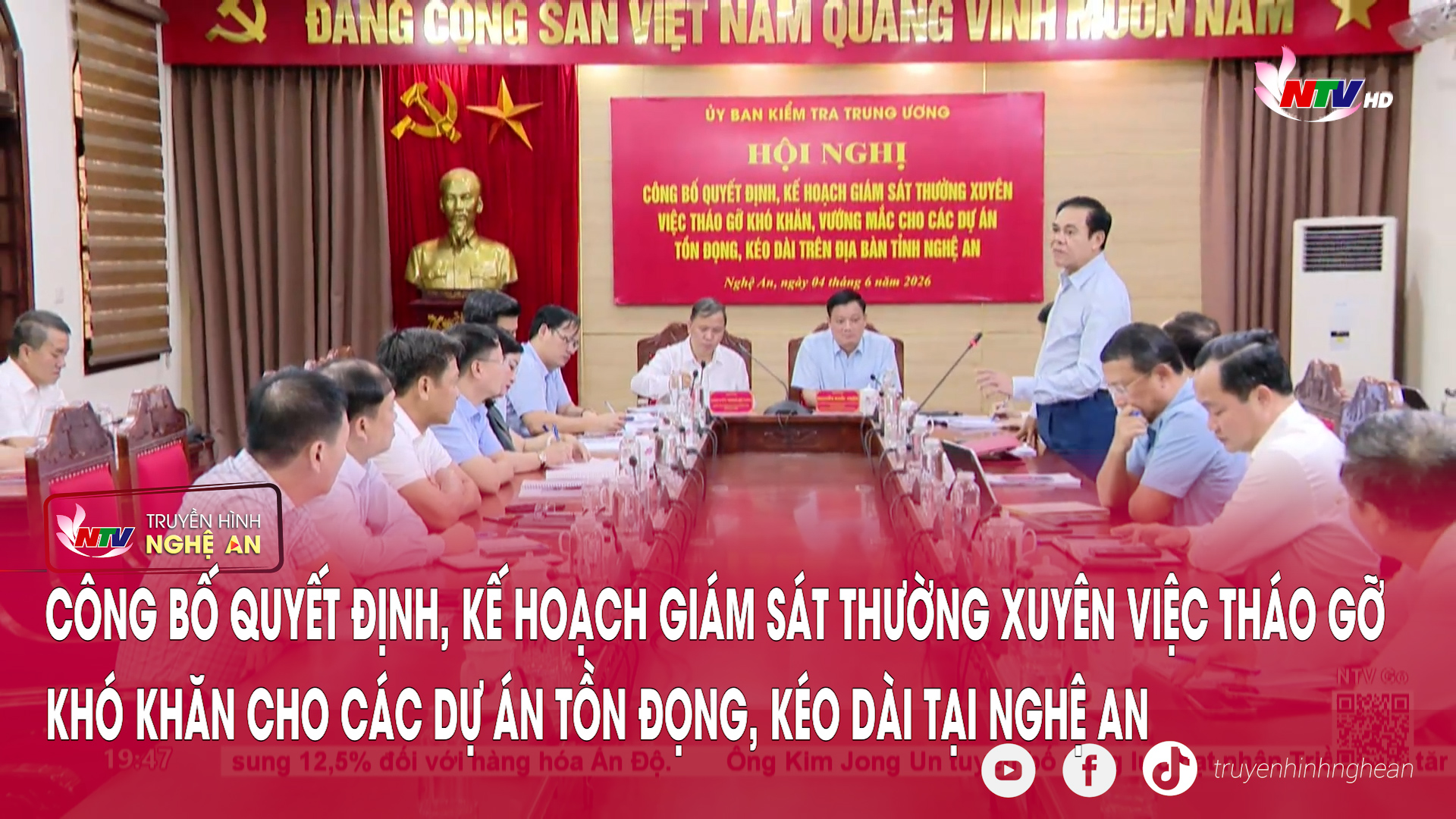 Công bố quyết định, kế hoạch giám sát thường xuyên việc tháo gỡ khó khăn cho các dự án tồn đọng, kéo dài tại Nghệ An