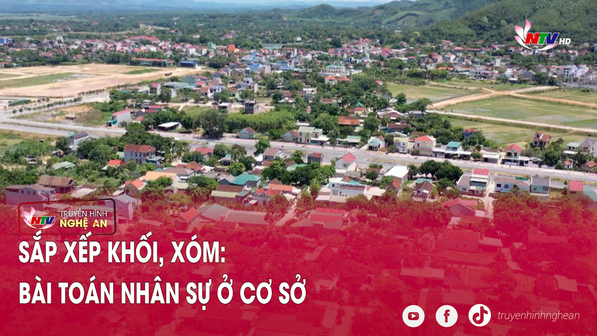Sắp xếp khối, xóm: Bài toán nhân sự ở cơ sở