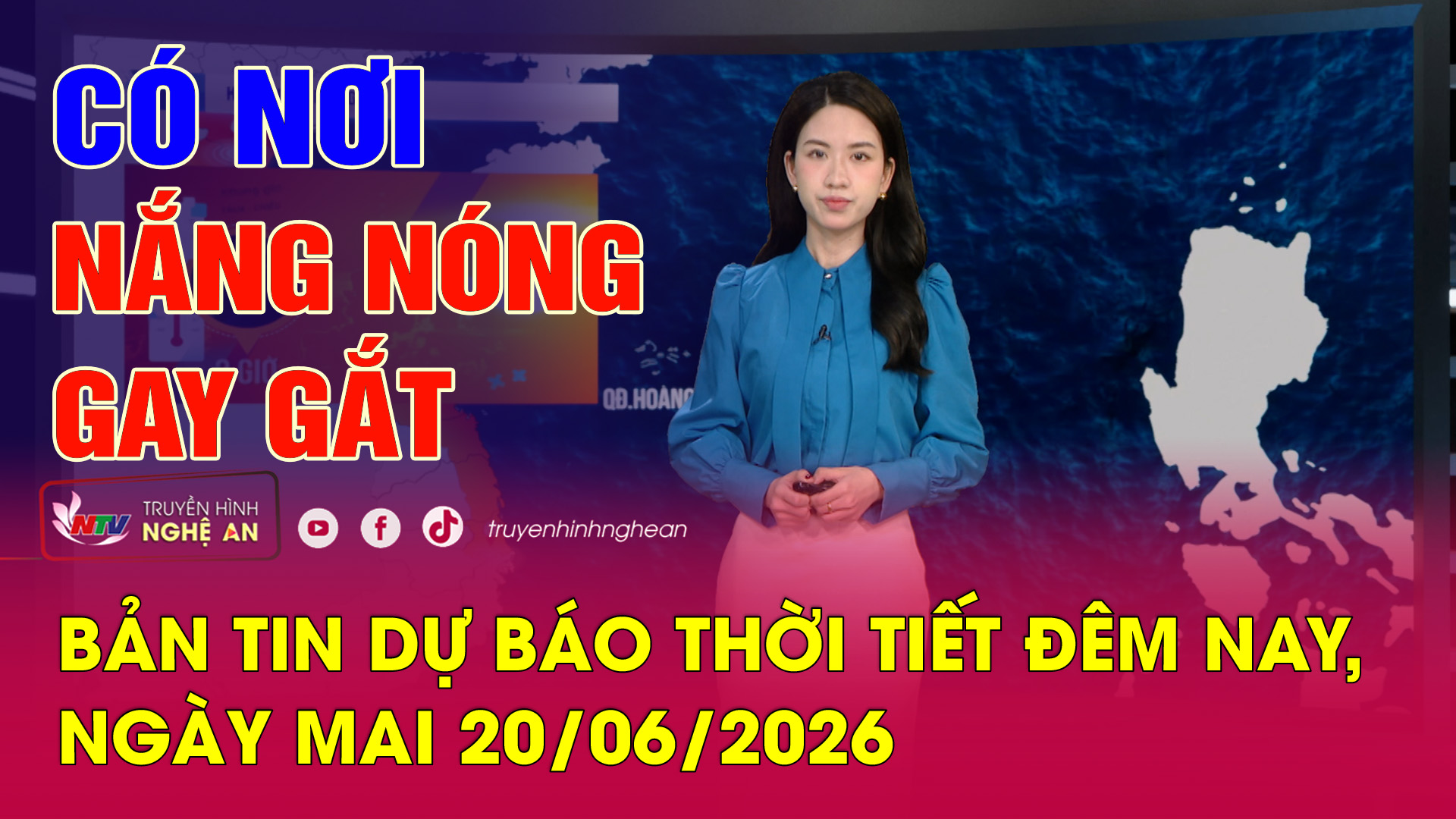 Dự báo thời tiết đêm nay, ngày mai - 20/06/2026