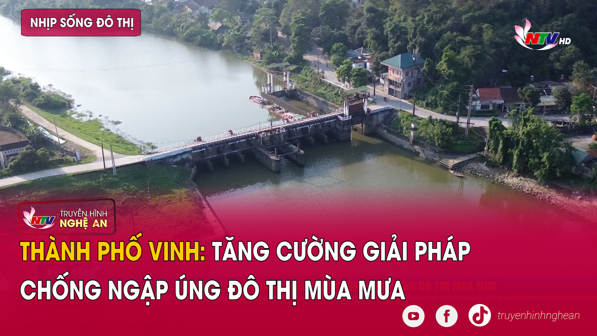 Thành phố Vinh: Tăng cường giải pháp chống ngập úng đô thị mùa mưa | Nhịp sống đô thị