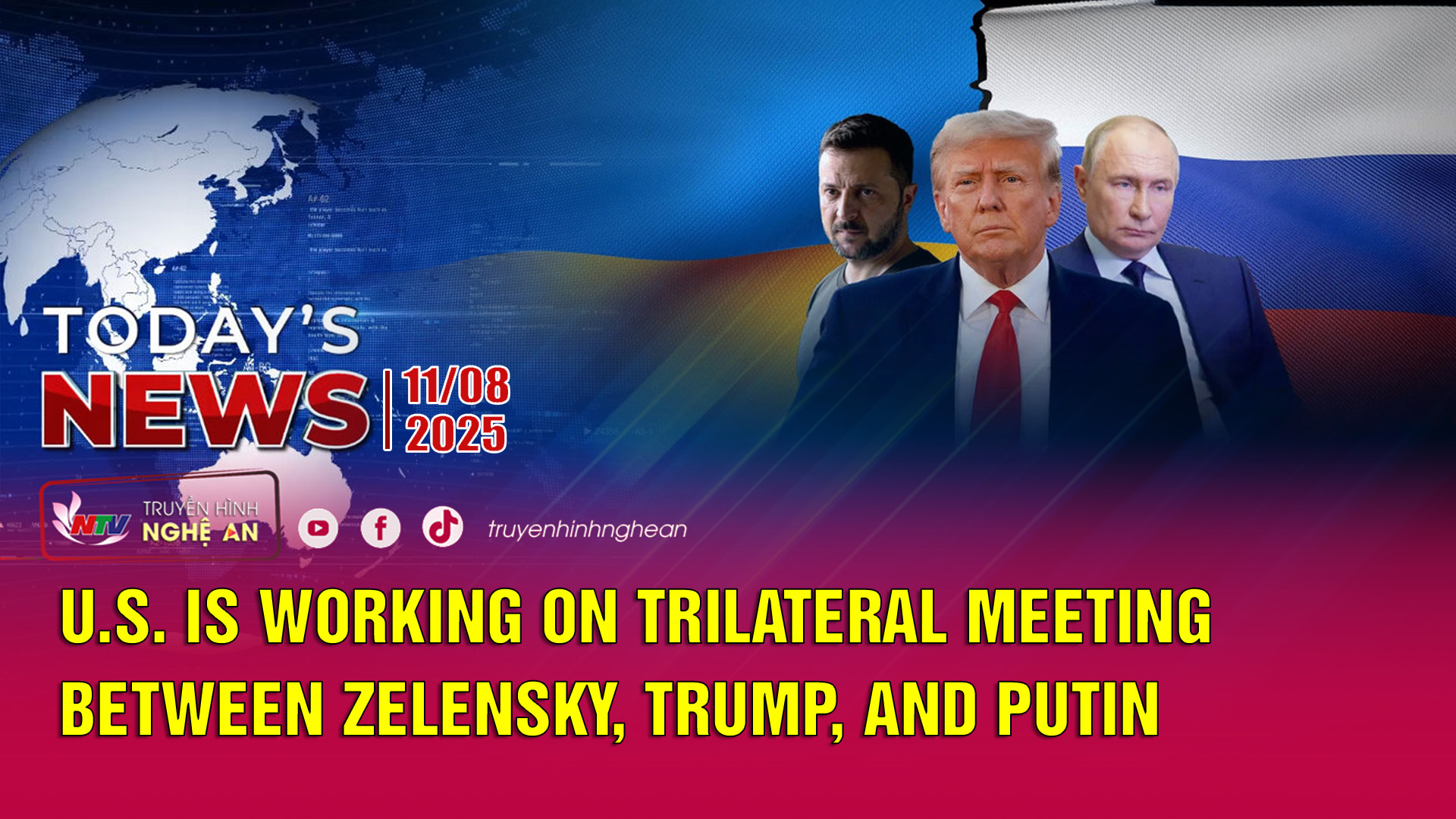 Today's News 11/08/2025: U.S. is working on trilateral meeting between Zelensky, Trump, and Putin