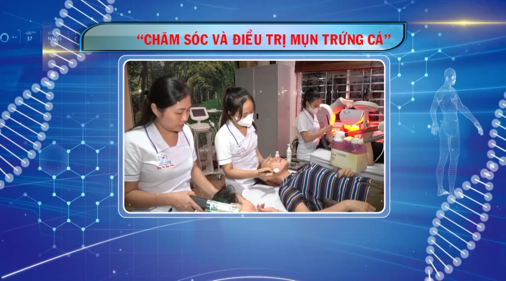 Trực tiếp - Sức khỏe của bạn: “Chăm sóc và điều trị mụn trứng cá”