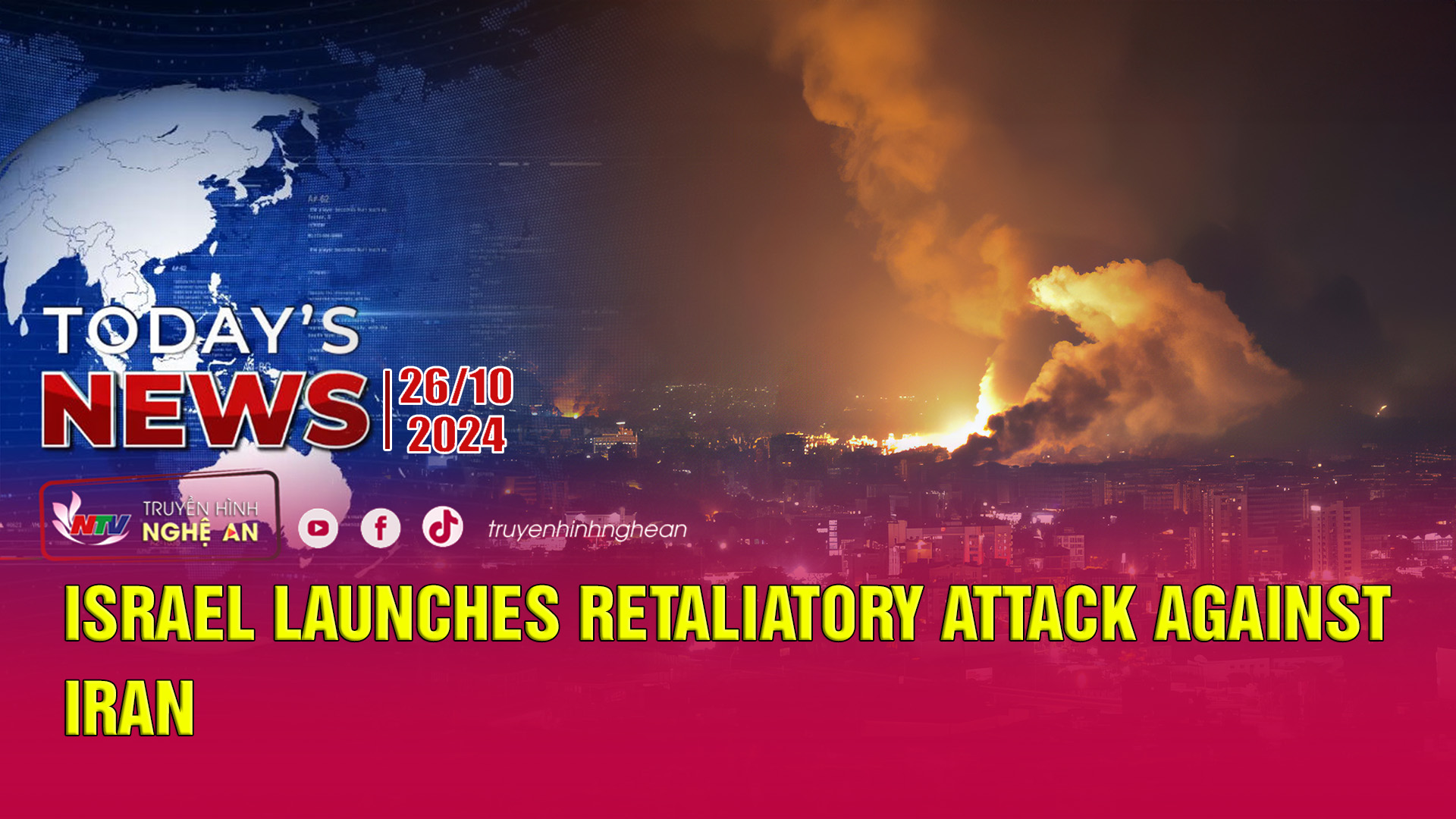 Today's News 26/10/2024: Israel launches retaliatory attack against Iran