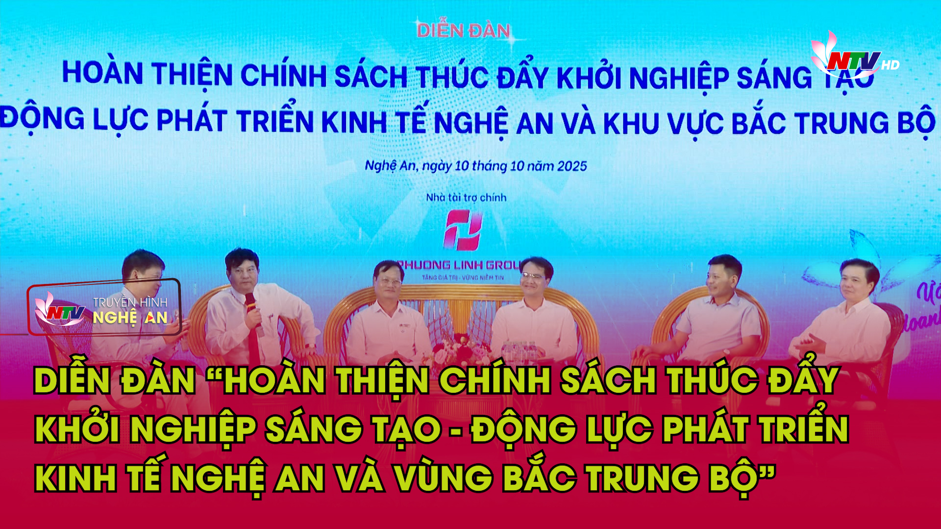 Diễn đàn “Hoàn thiện chính sách thúc đẩy khởi nghiệp sáng tạo-Động lực phát triển kinh tế Nghệ An và vùng Bắc Trung Bộ”
