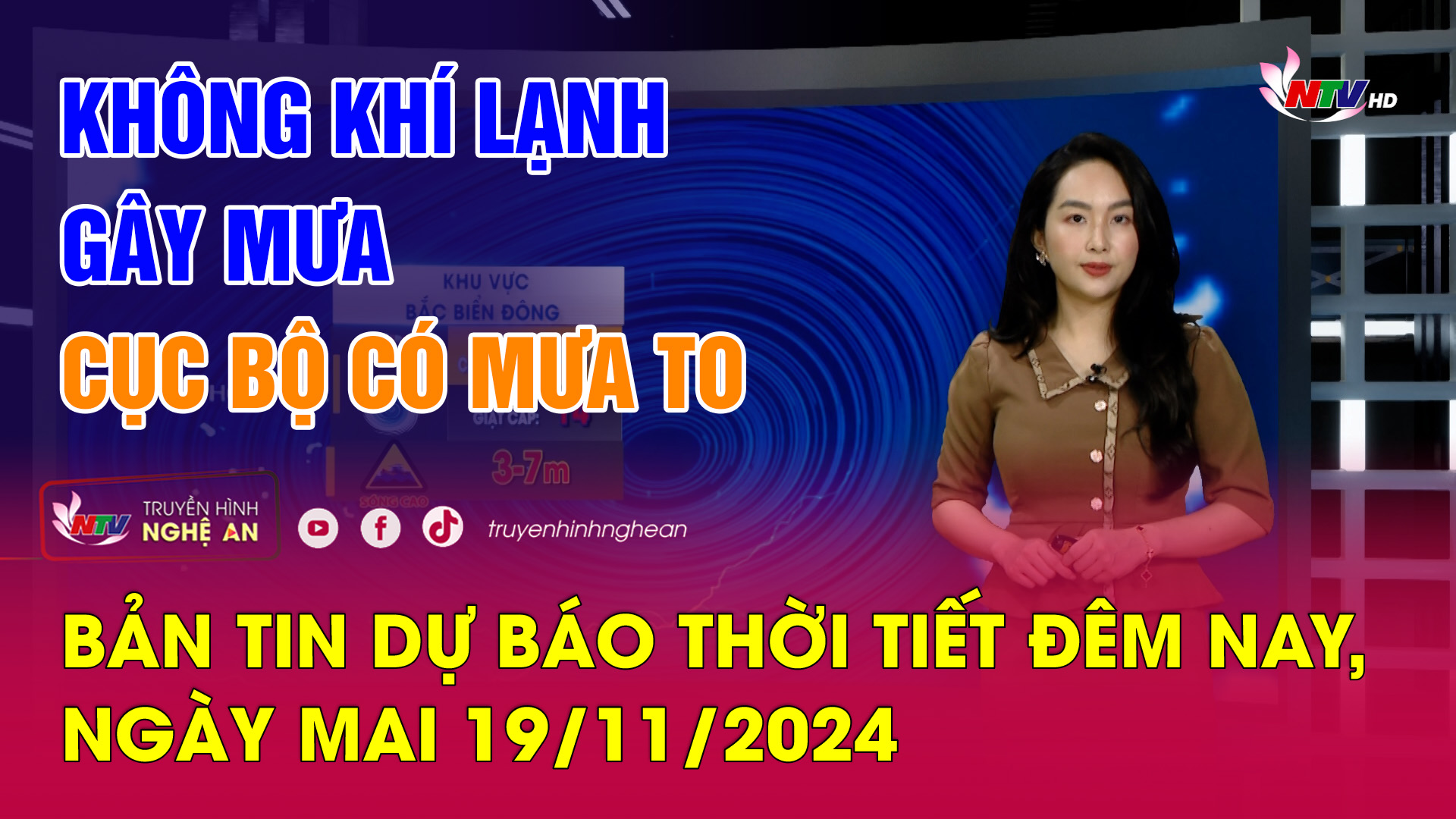 Bản tin Dự báo thời tiết đêm nay, ngày mai 19/11/2024