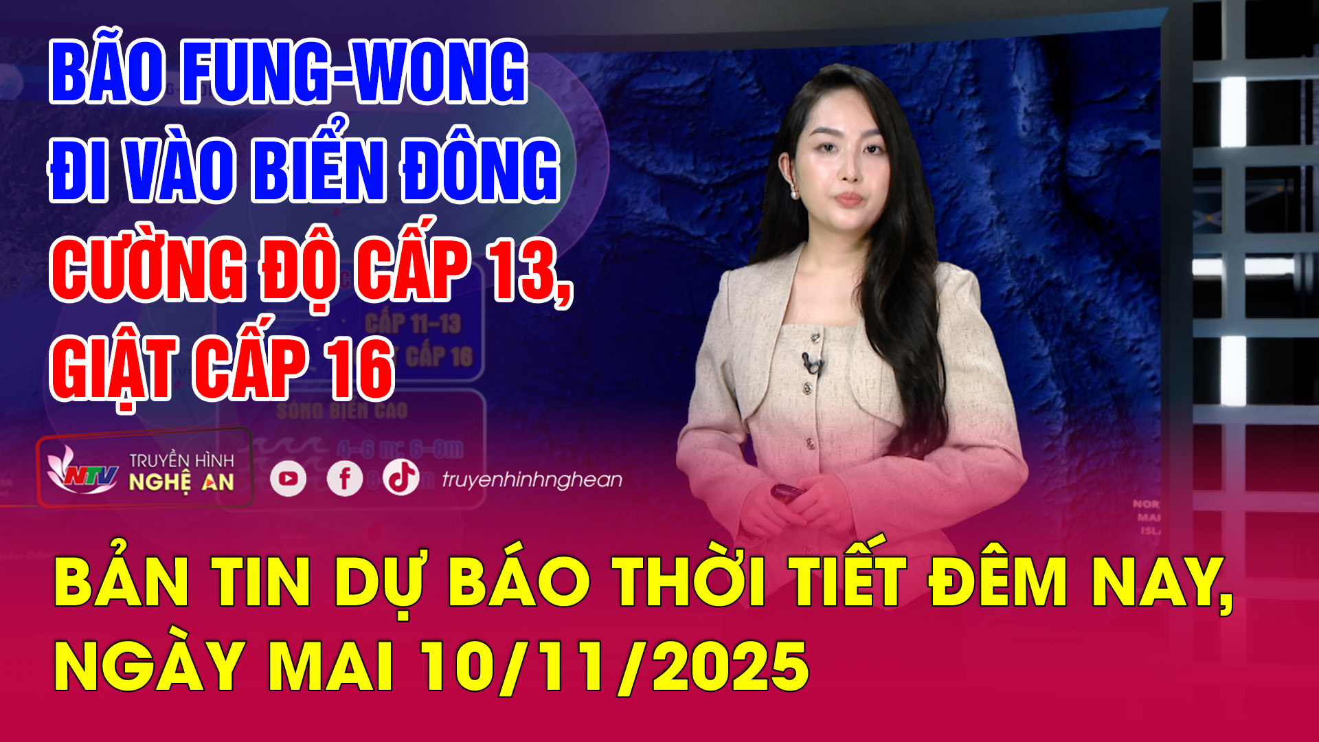 Bản tin Dự báo thời tiết đêm nay, ngày mai 10/11/2025