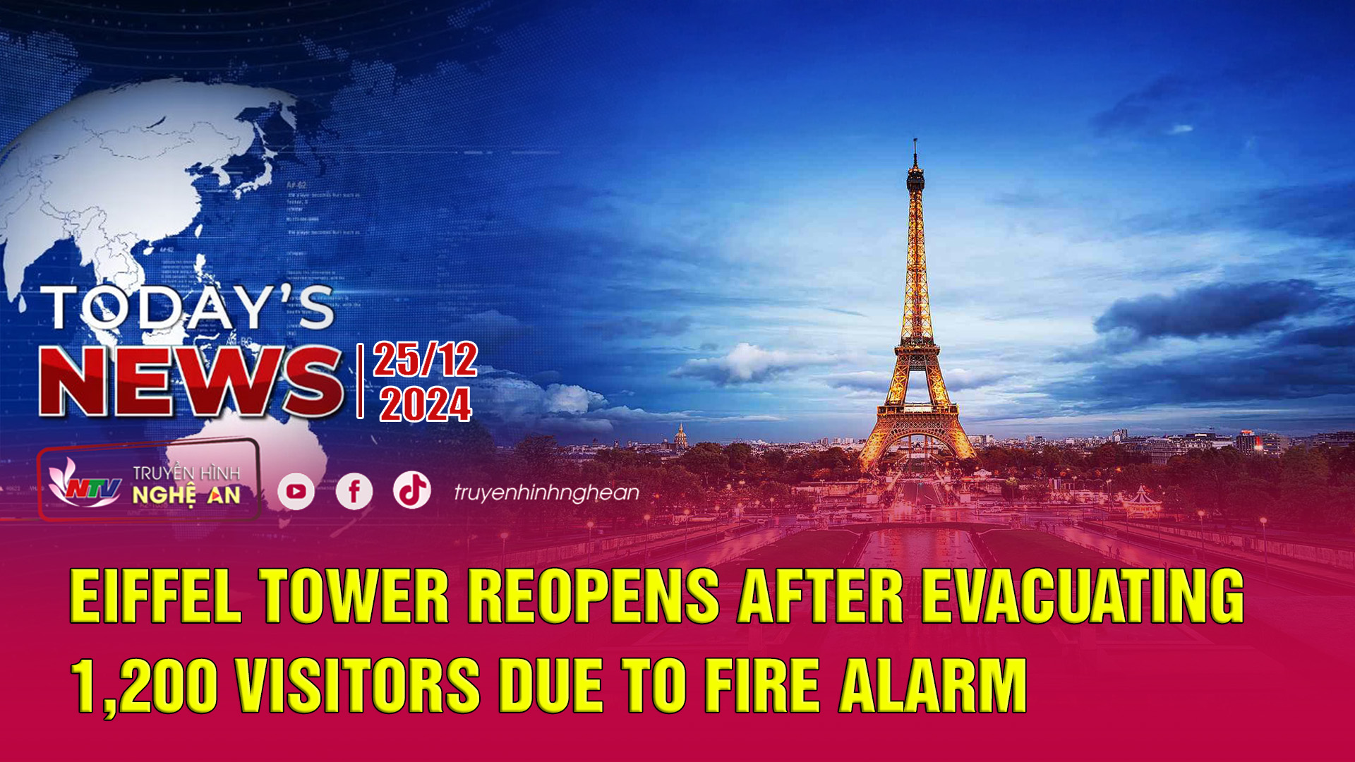 Today's News 25/12/2024: Eiffel Tower Reopens After Evacuating 1,200 Visitors Due to Fire Alarm